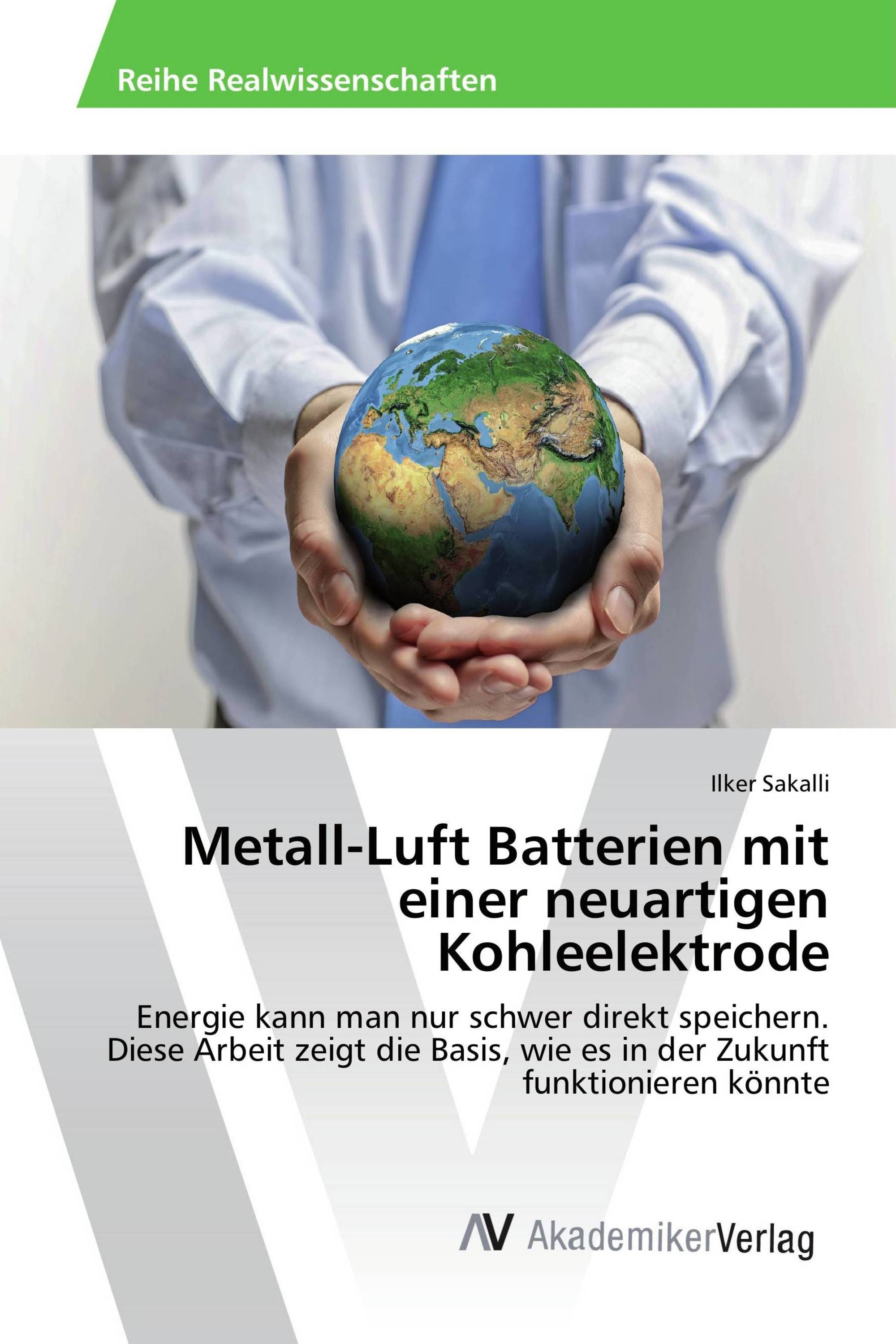 Metall-Luft Batterien mit einer neuartigen Kohleelektrode