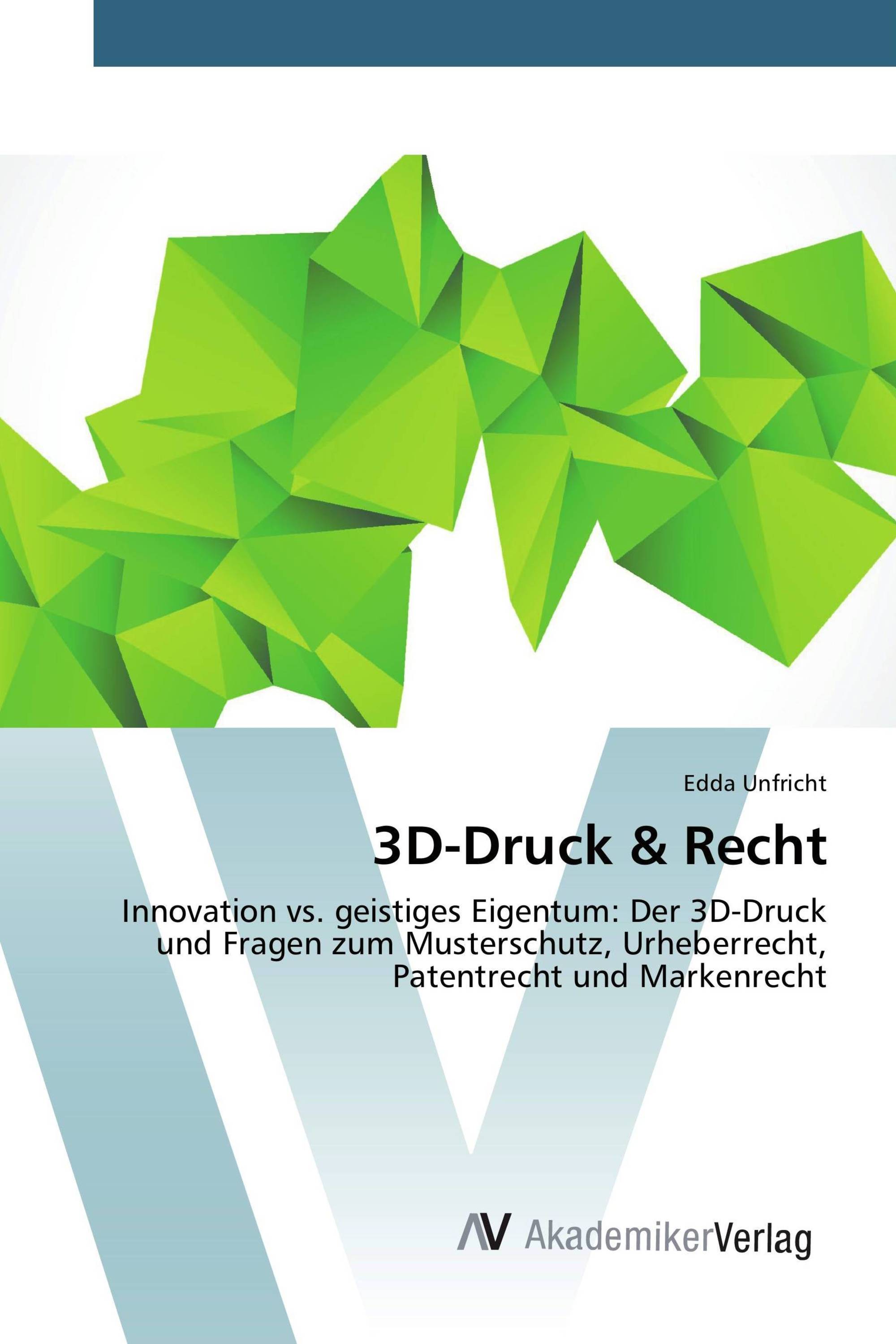 3D-Druck & Recht