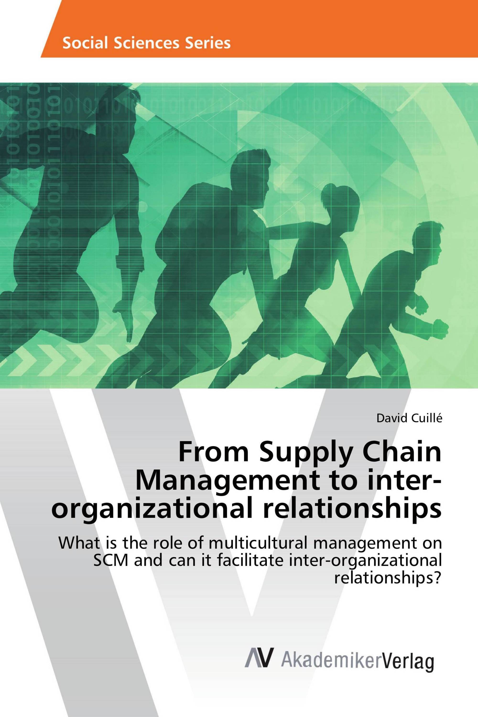 From Supply Chain Management to inter-organizational relationships