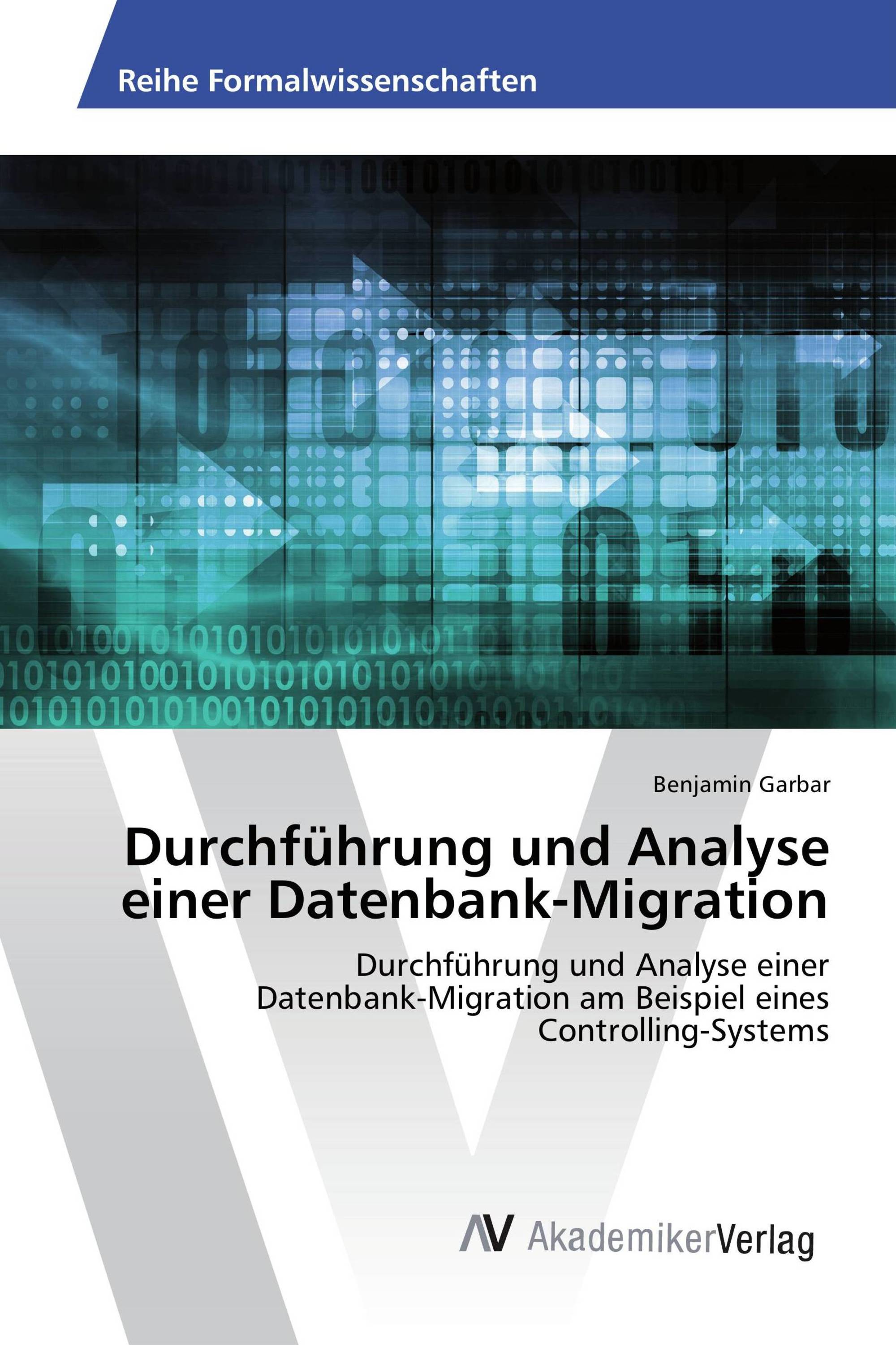 Durchführung und Analyse einer Datenbank-Migration