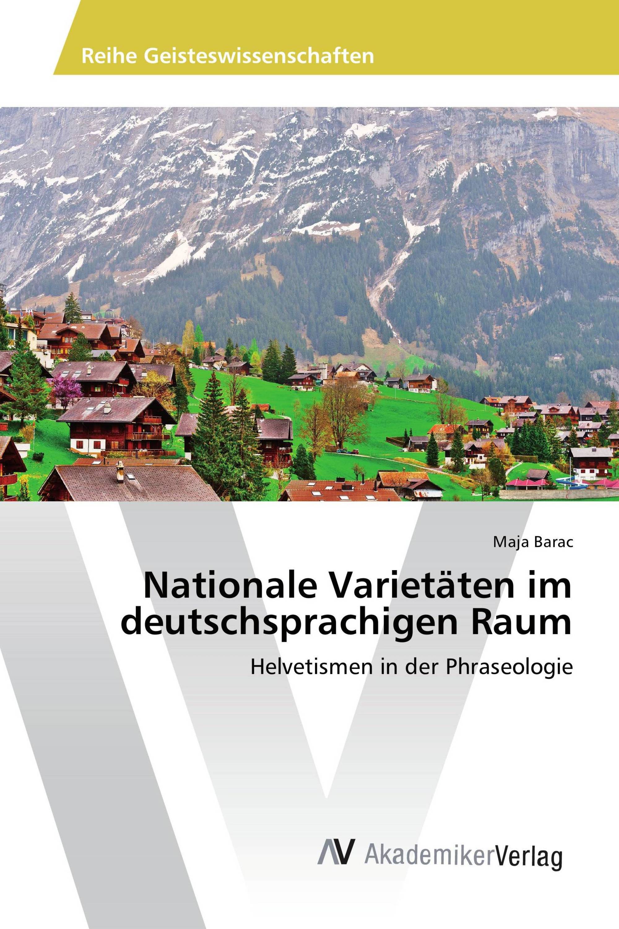 Nationale Varietäten im deutschsprachigen Raum