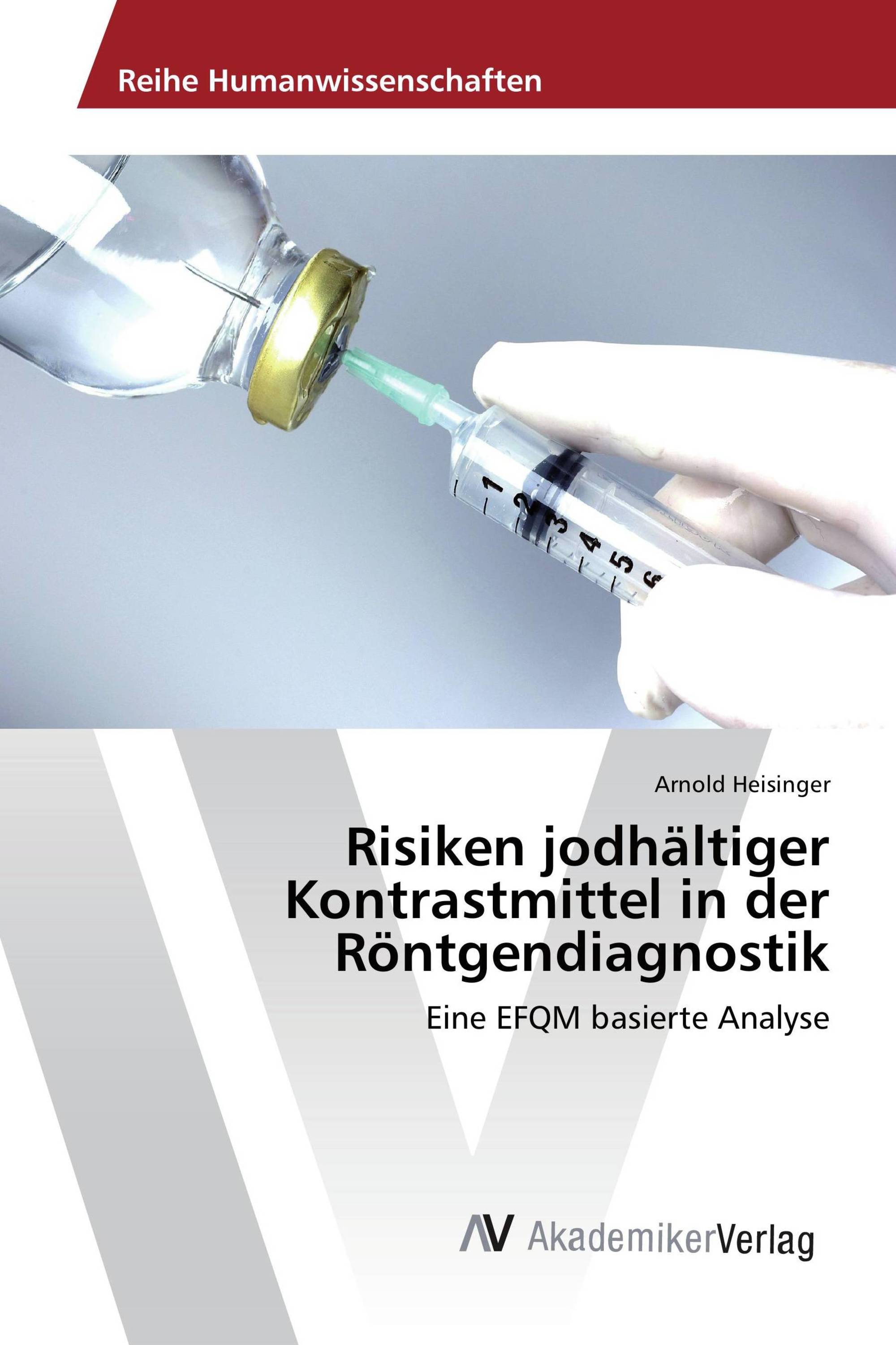 Risiken jodhältiger Kontrastmittel in der Röntgendiagnostik