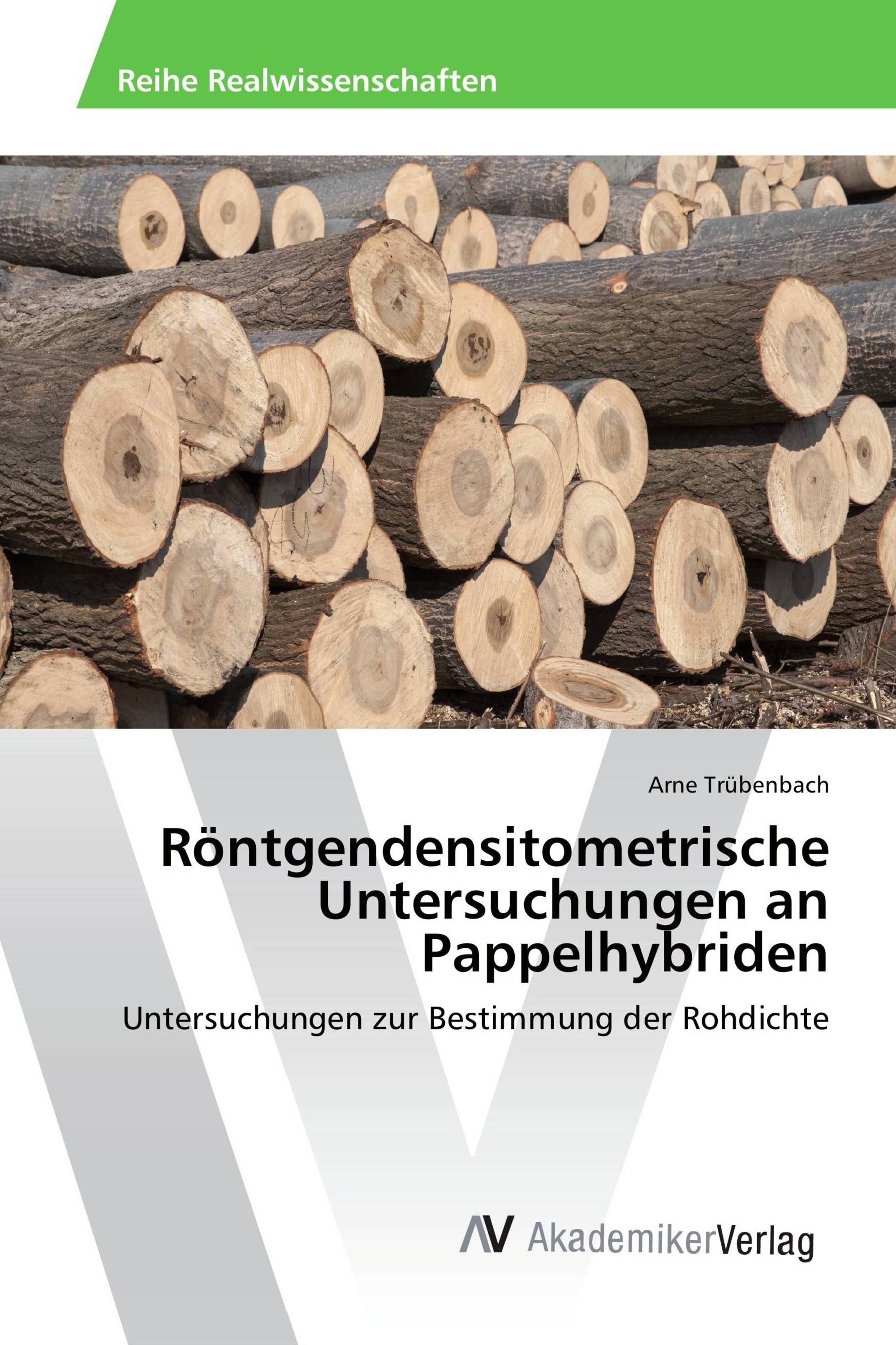 Röntgendensitometrische Untersuchungen an Pappelhybriden