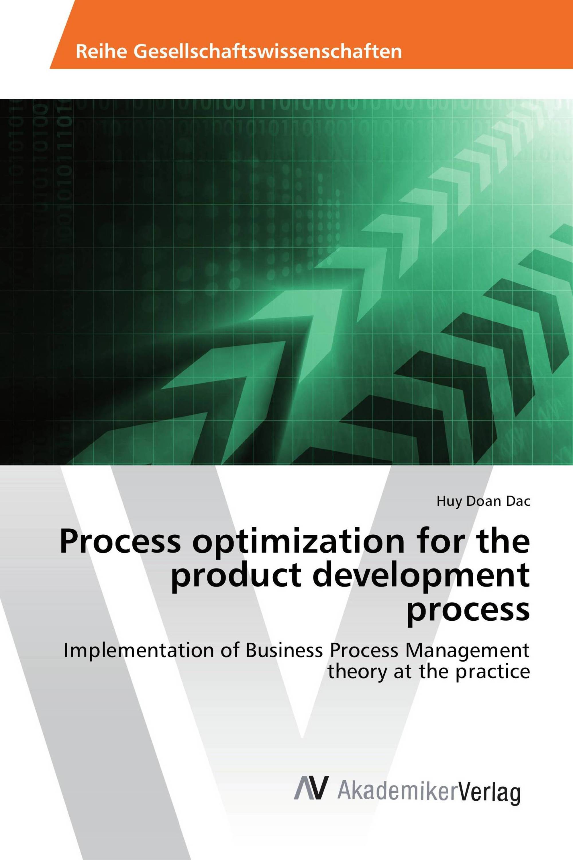 Process optimization for the product development process