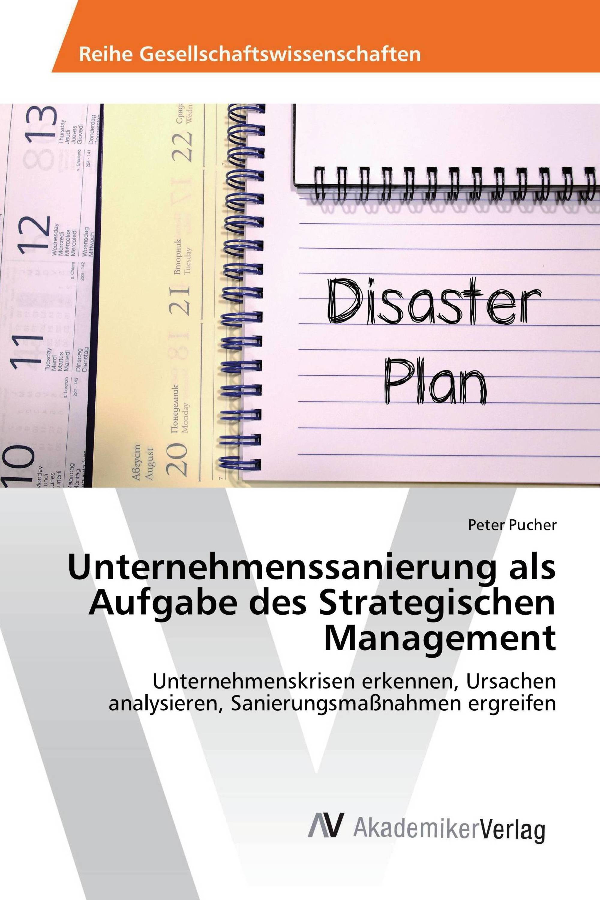 Unternehmenssanierung als Aufgabe des Strategischen Management