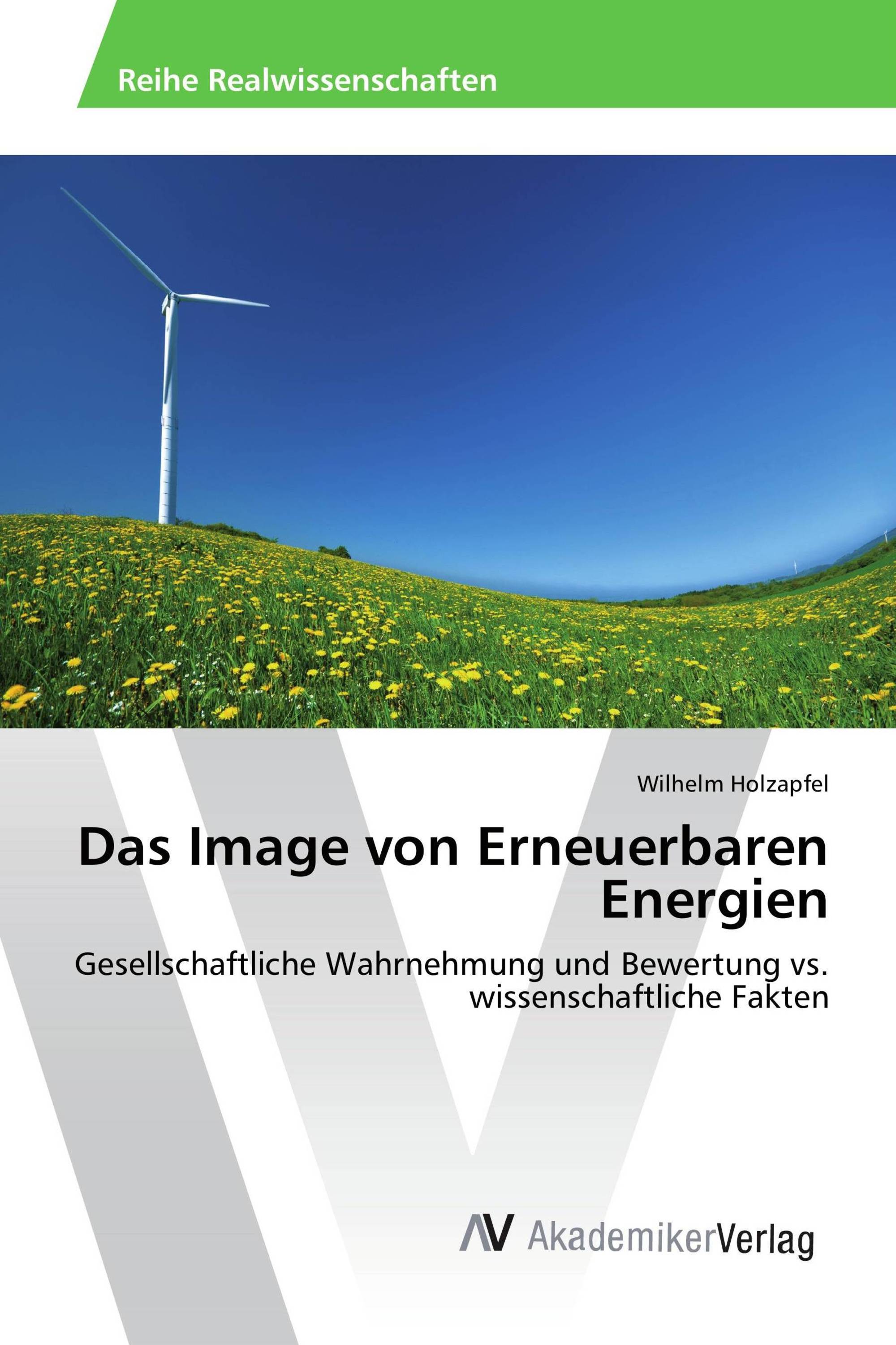 Das Image von Erneuerbaren Energien