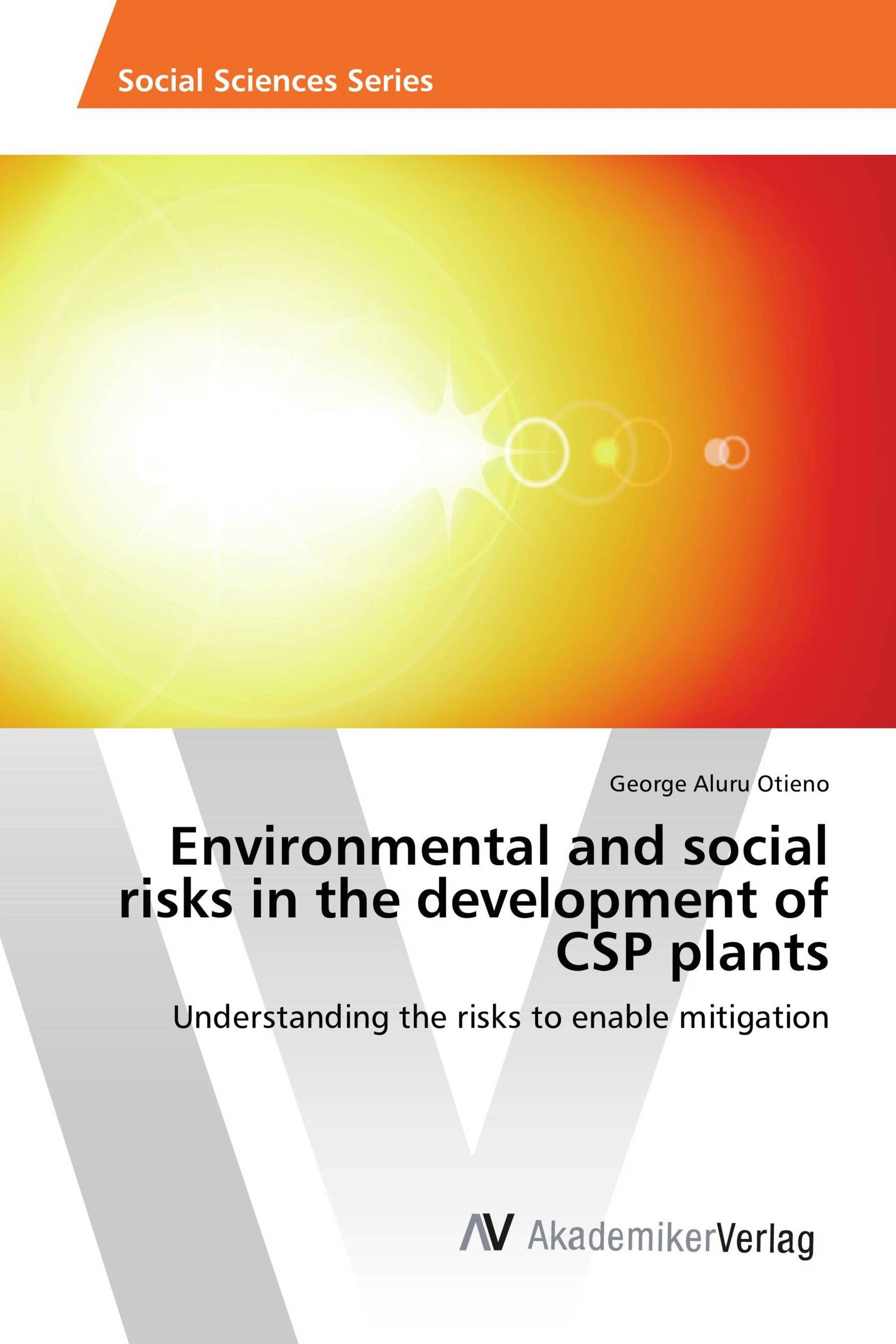 Environmental and social risks in the development of CSP plants