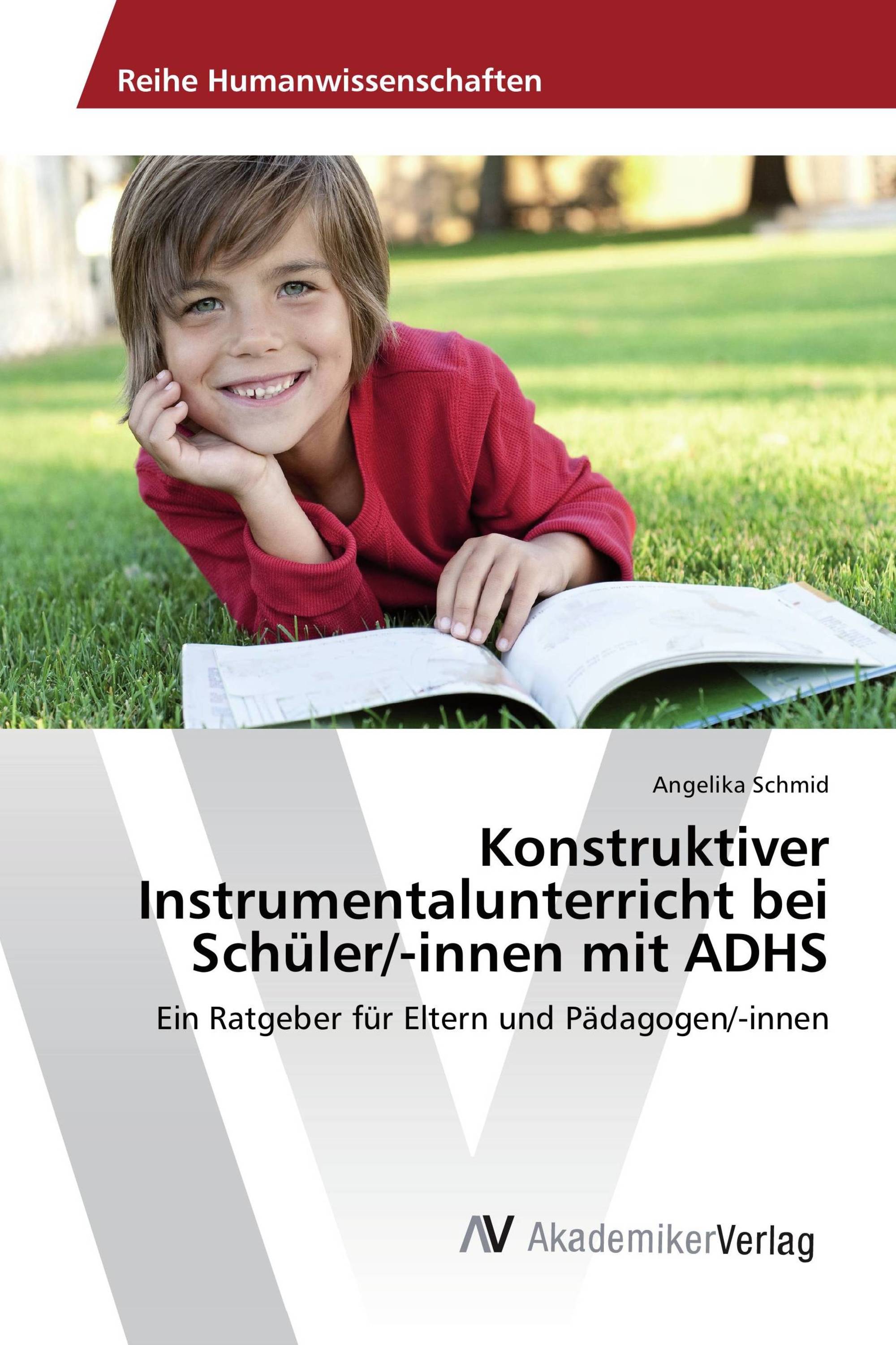 Konstruktiver Instrumentalunterricht bei Schüler/-innen mit ADHS