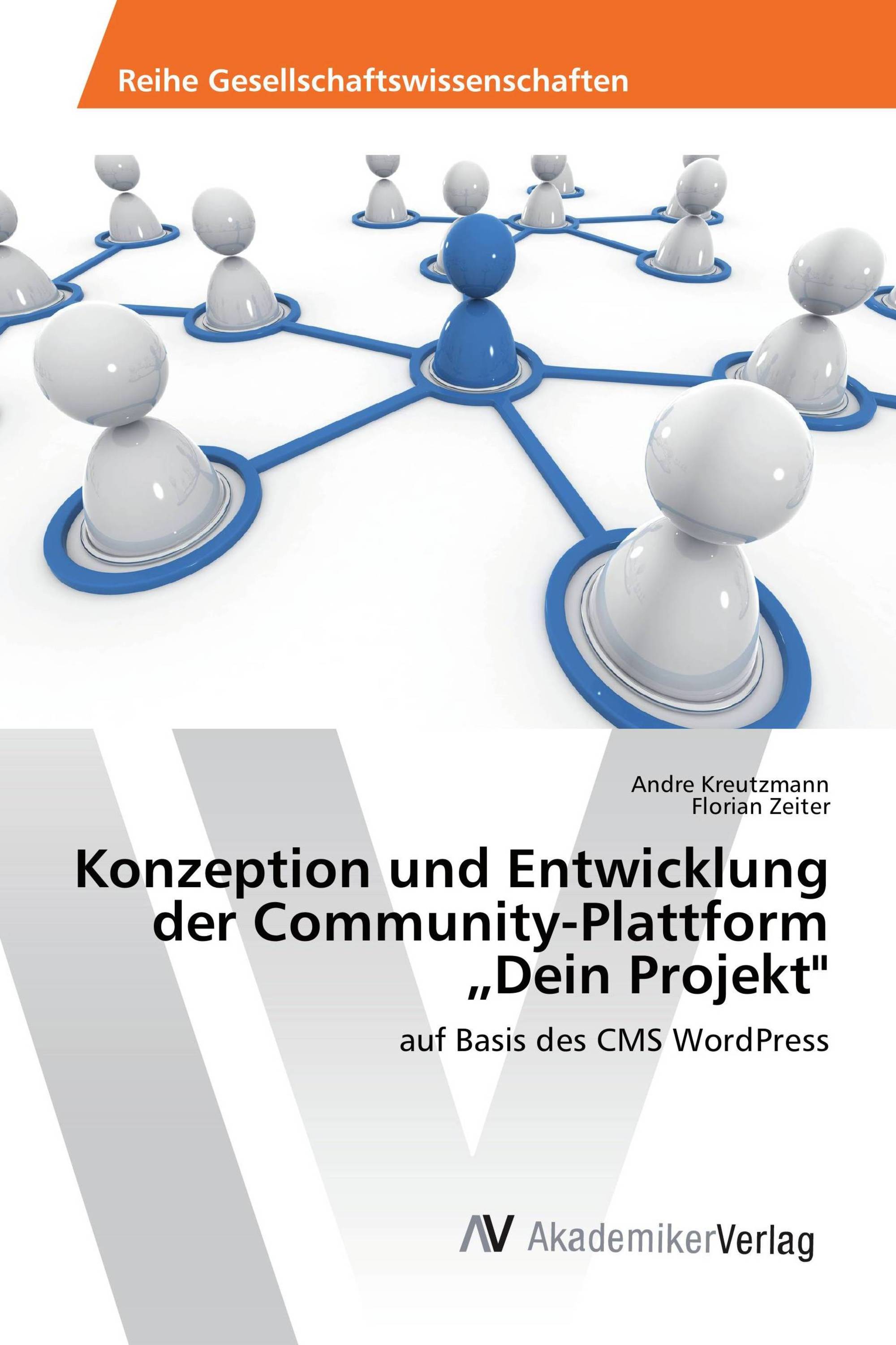 Konzeption und Entwicklung der Community-Plattform „Dein Projekt"