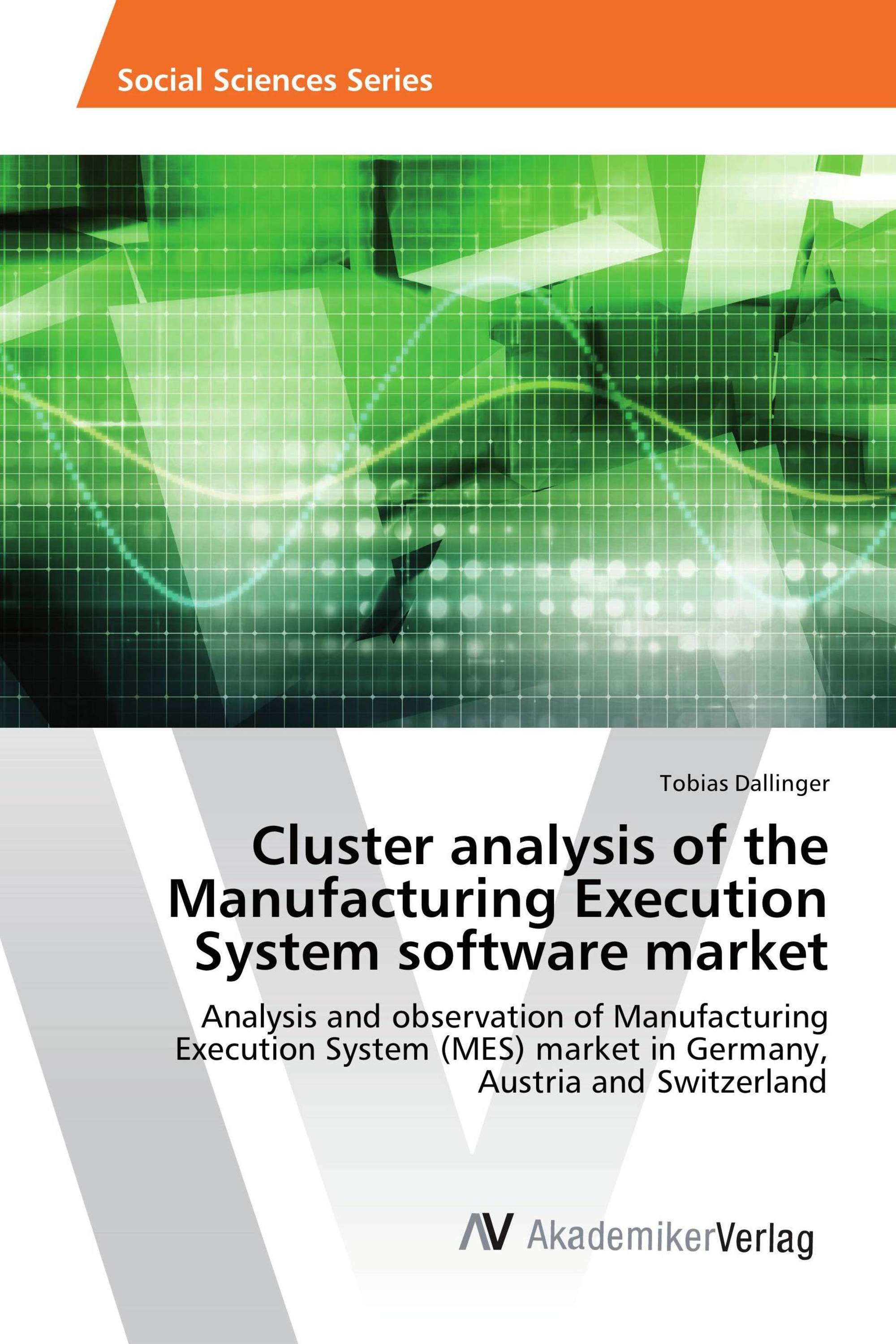 Cluster analysis of the Manufacturing Execution System software market