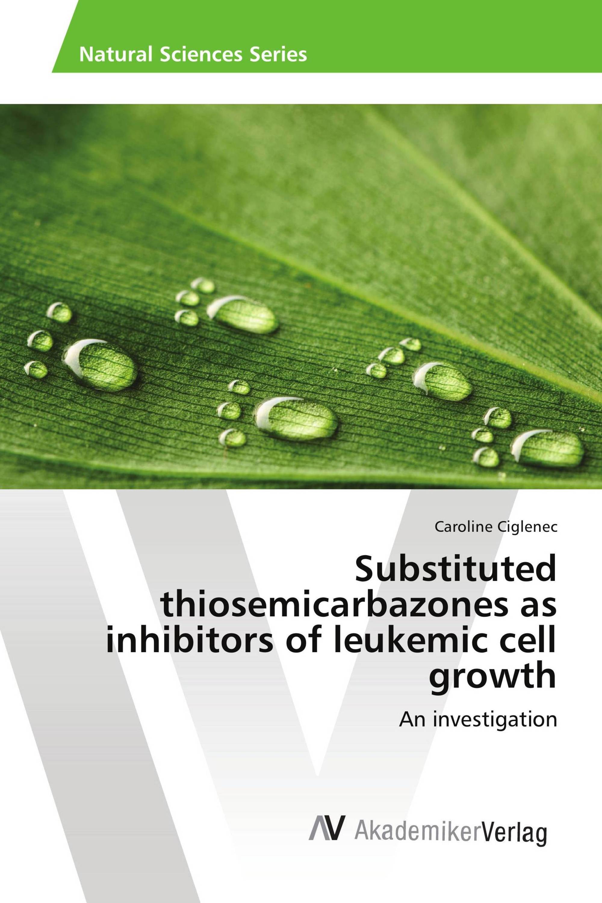 Substituted thiosemicarbazones as inhibitors of leukemic cell growth