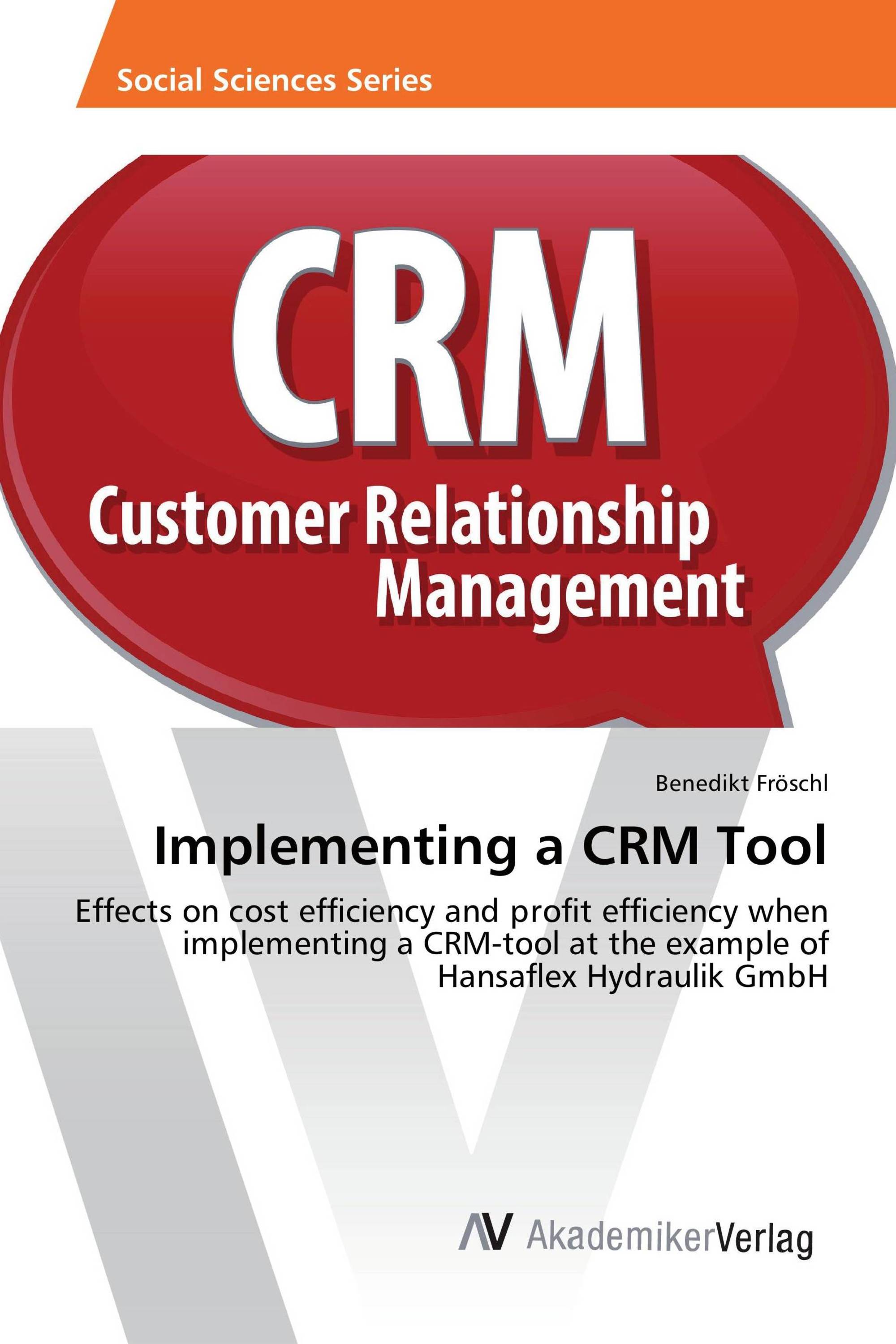 Implementing a CRM Tool