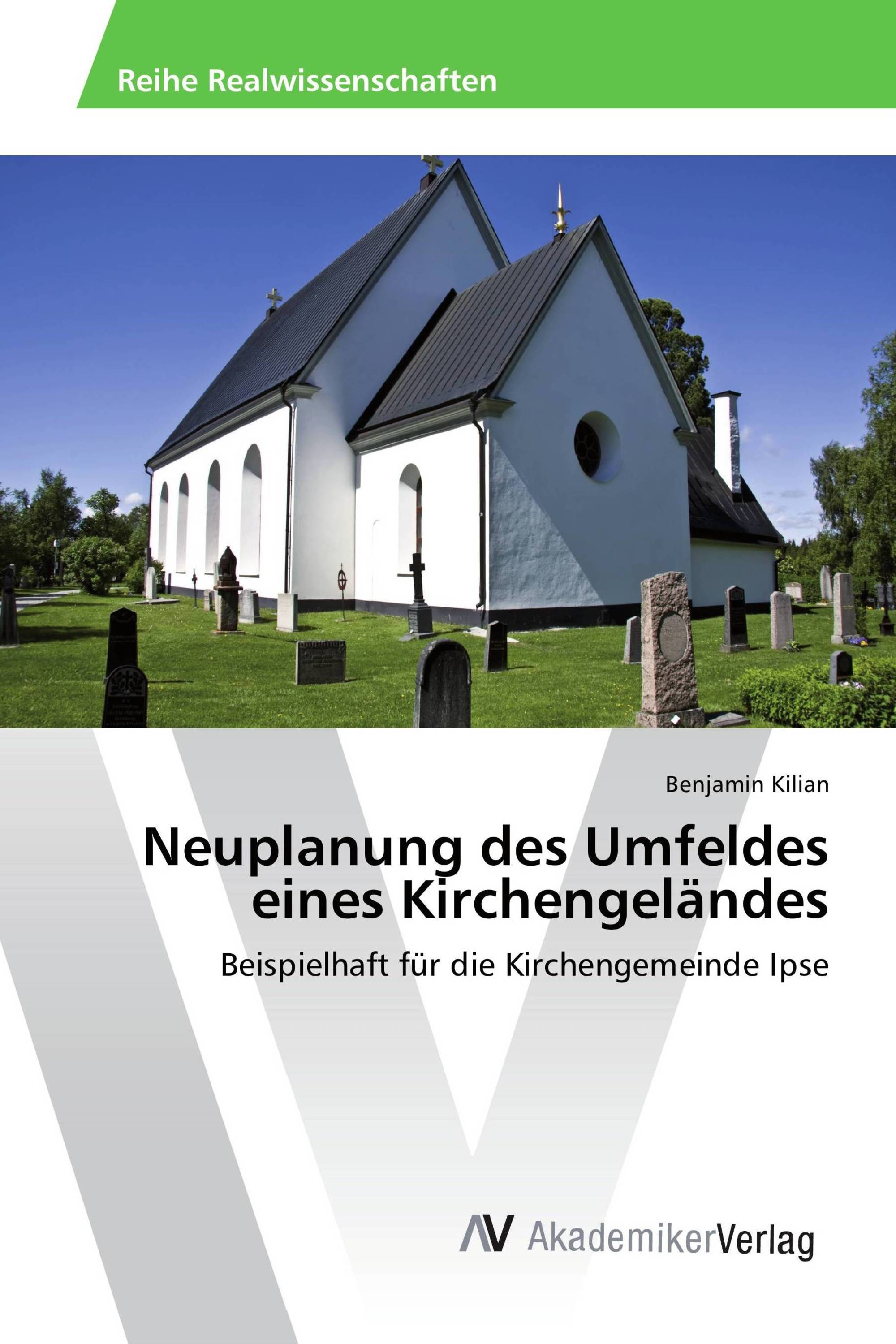 Neuplanung des Umfeldes eines Kirchengeländes