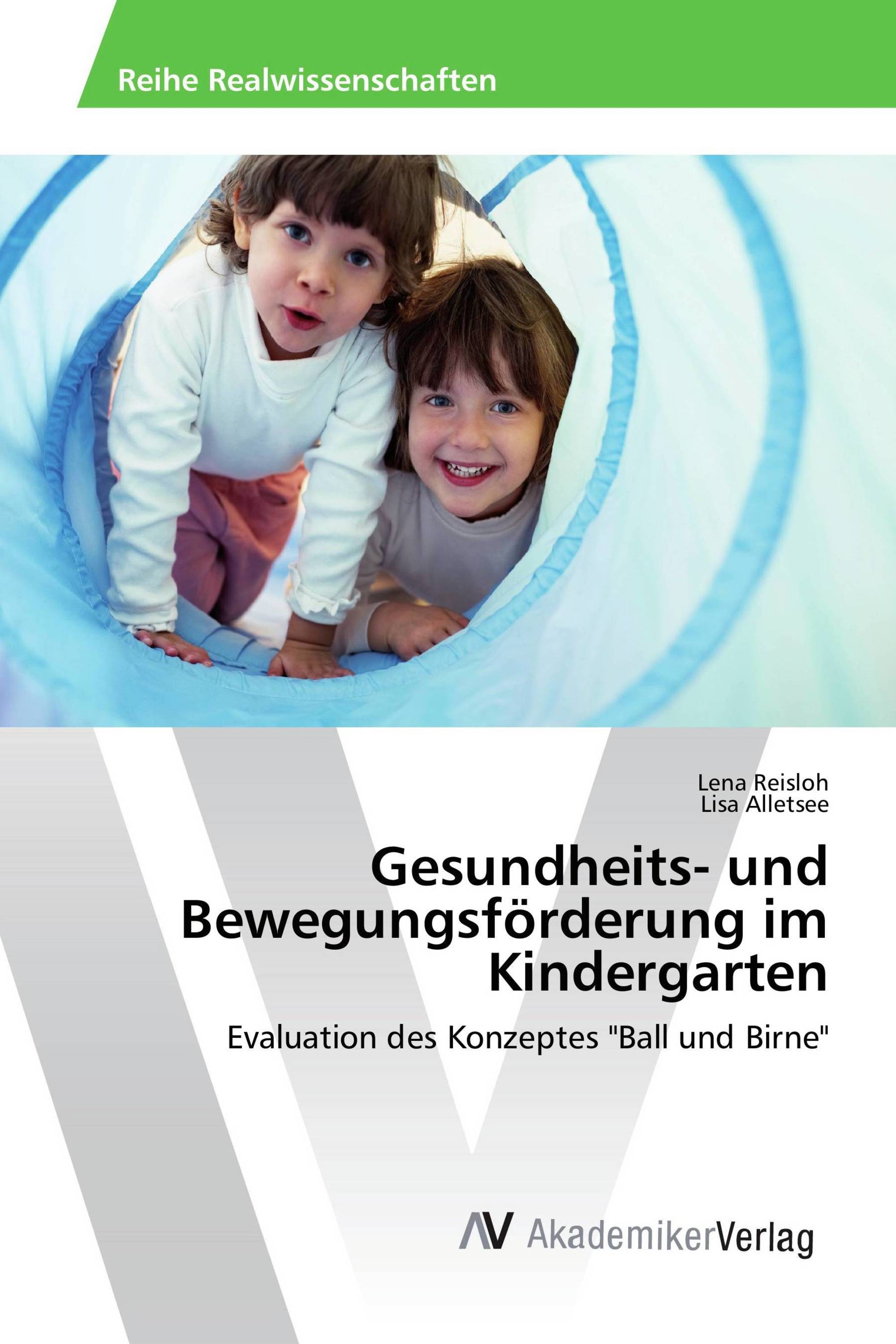 Gesundheits- und Bewegungsförderung im Kindergarten