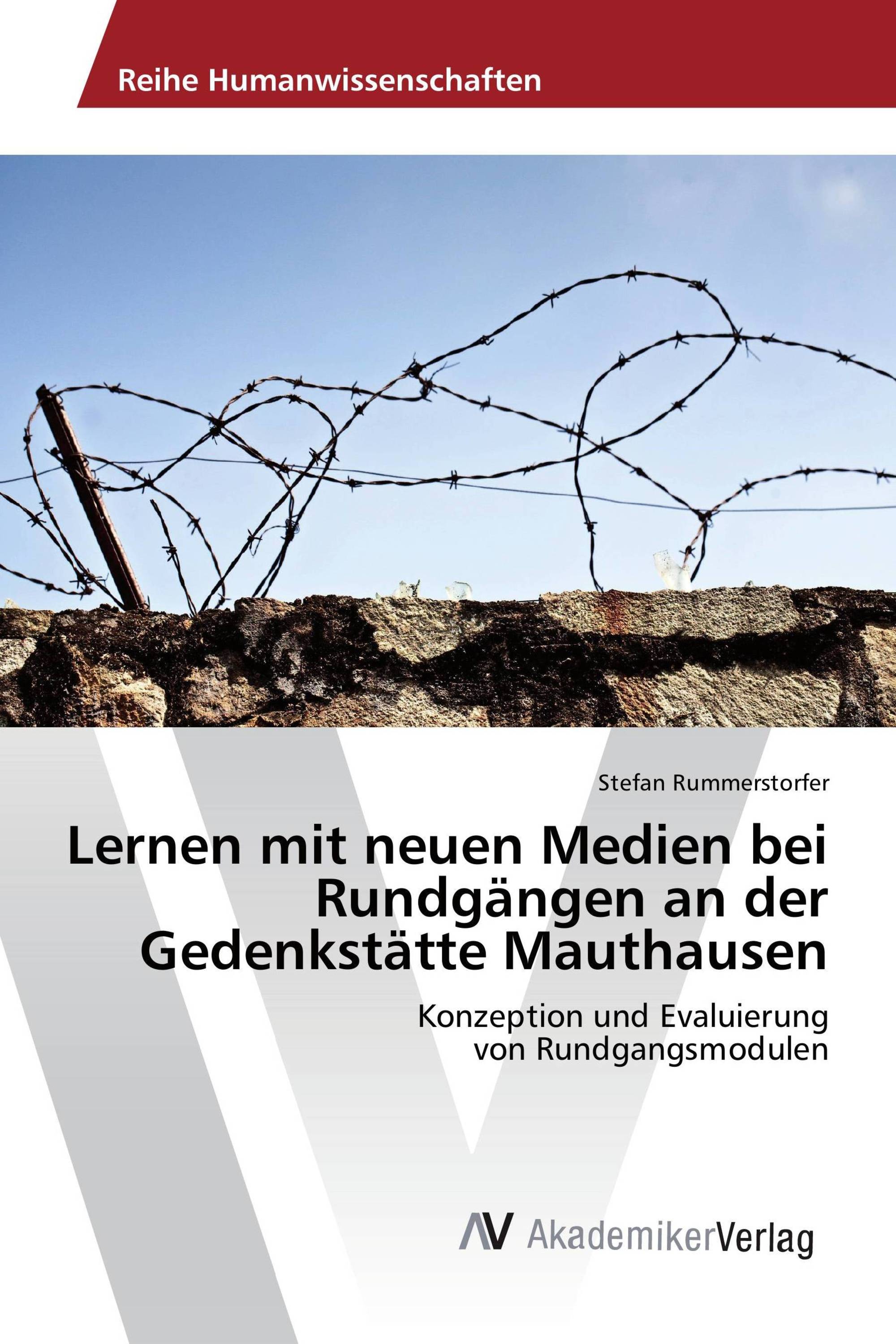 Lernen mit neuen Medien bei Rundgängen an der Gedenkstätte Mauthausen