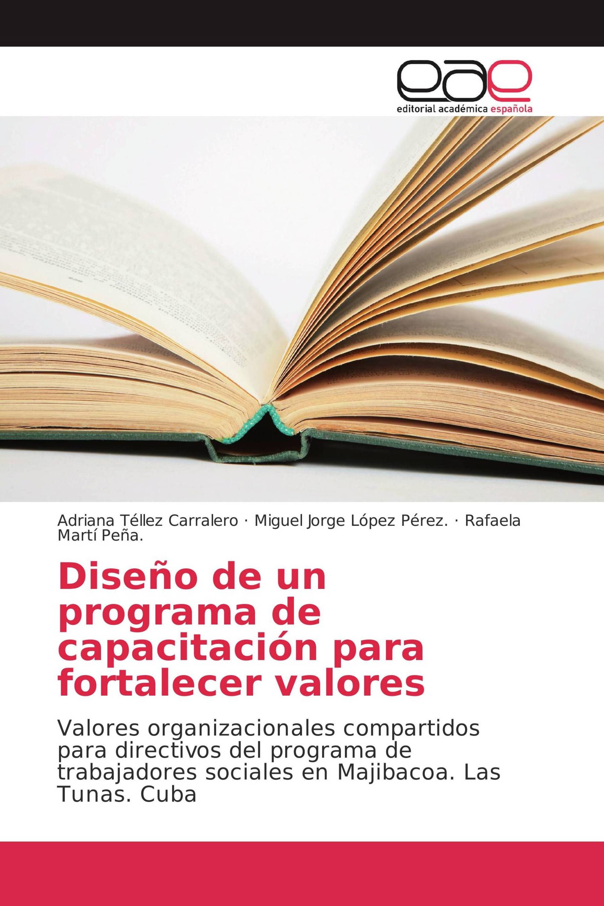 Diseño de un programa de capacitación para fortalecer valores