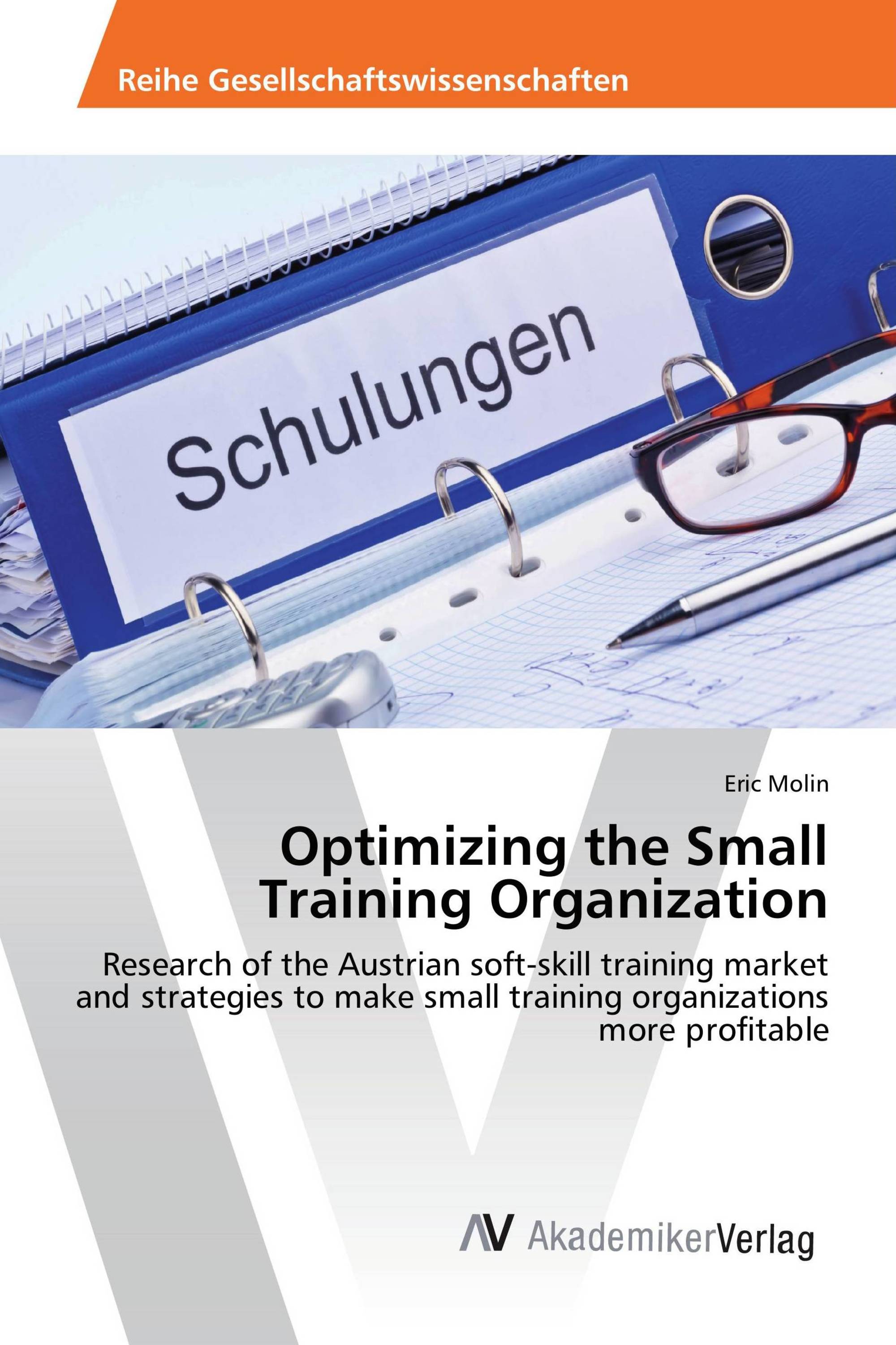 Optimizing the Small Training Organization