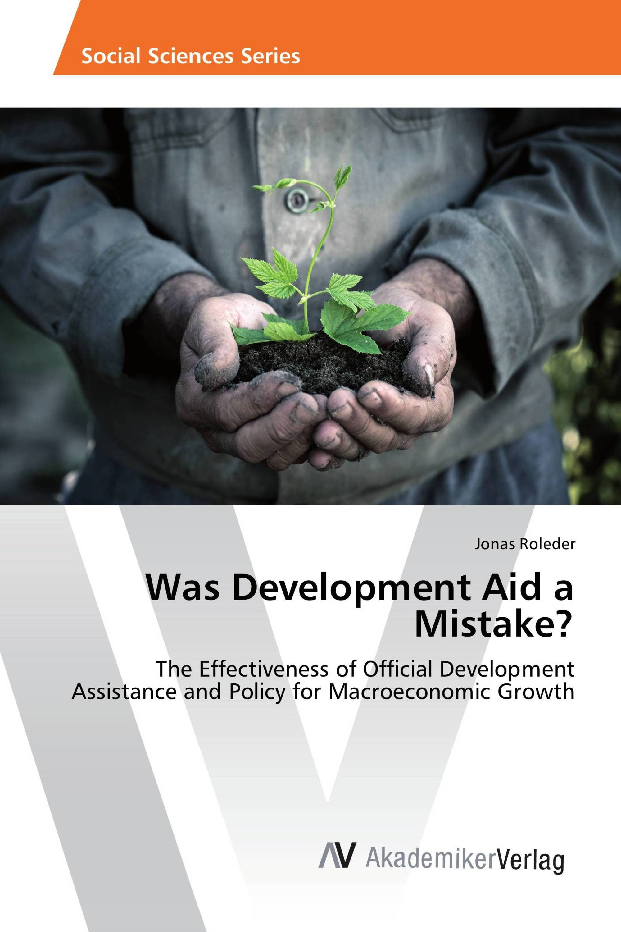 Was Development Aid a Mistake?