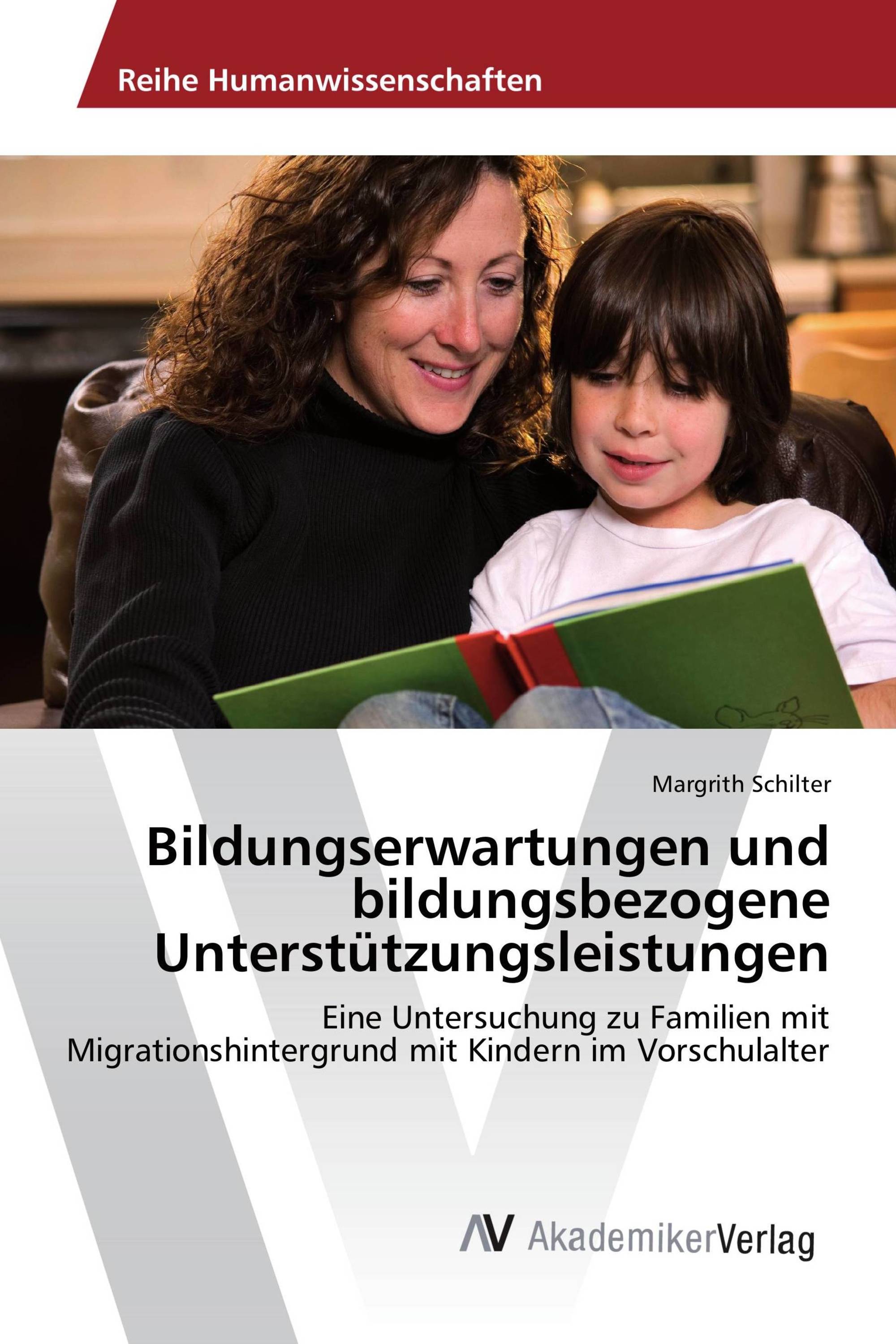 Bildungserwartungen und bildungsbezogene Unterstützungsleistungen