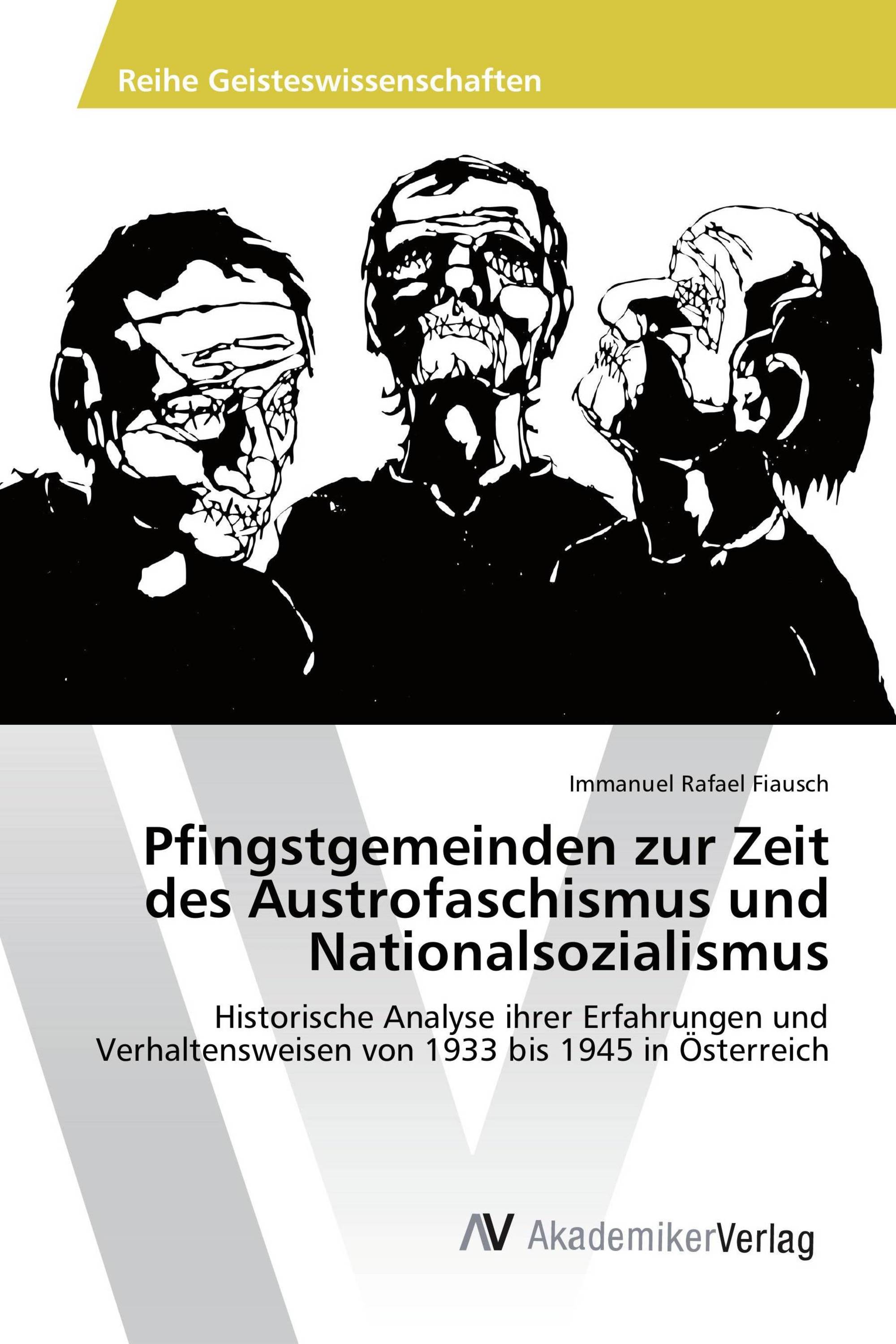 Pfingstgemeinden zur Zeit des Austrofaschismus und Nationalsozialismus