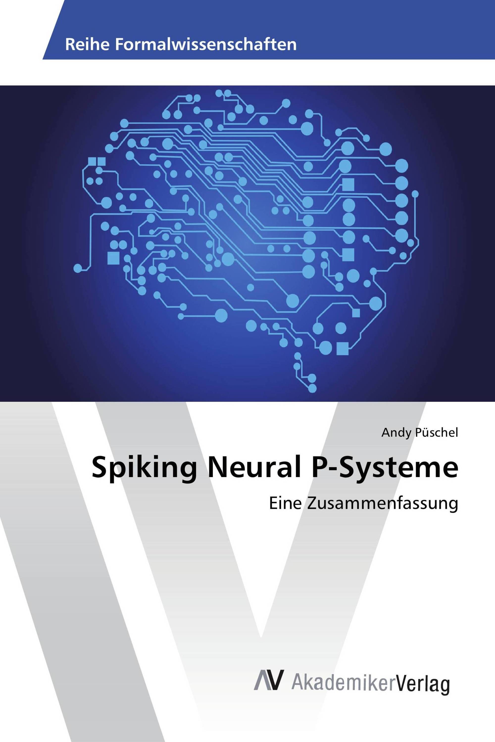 Spiking Neural P-Systeme