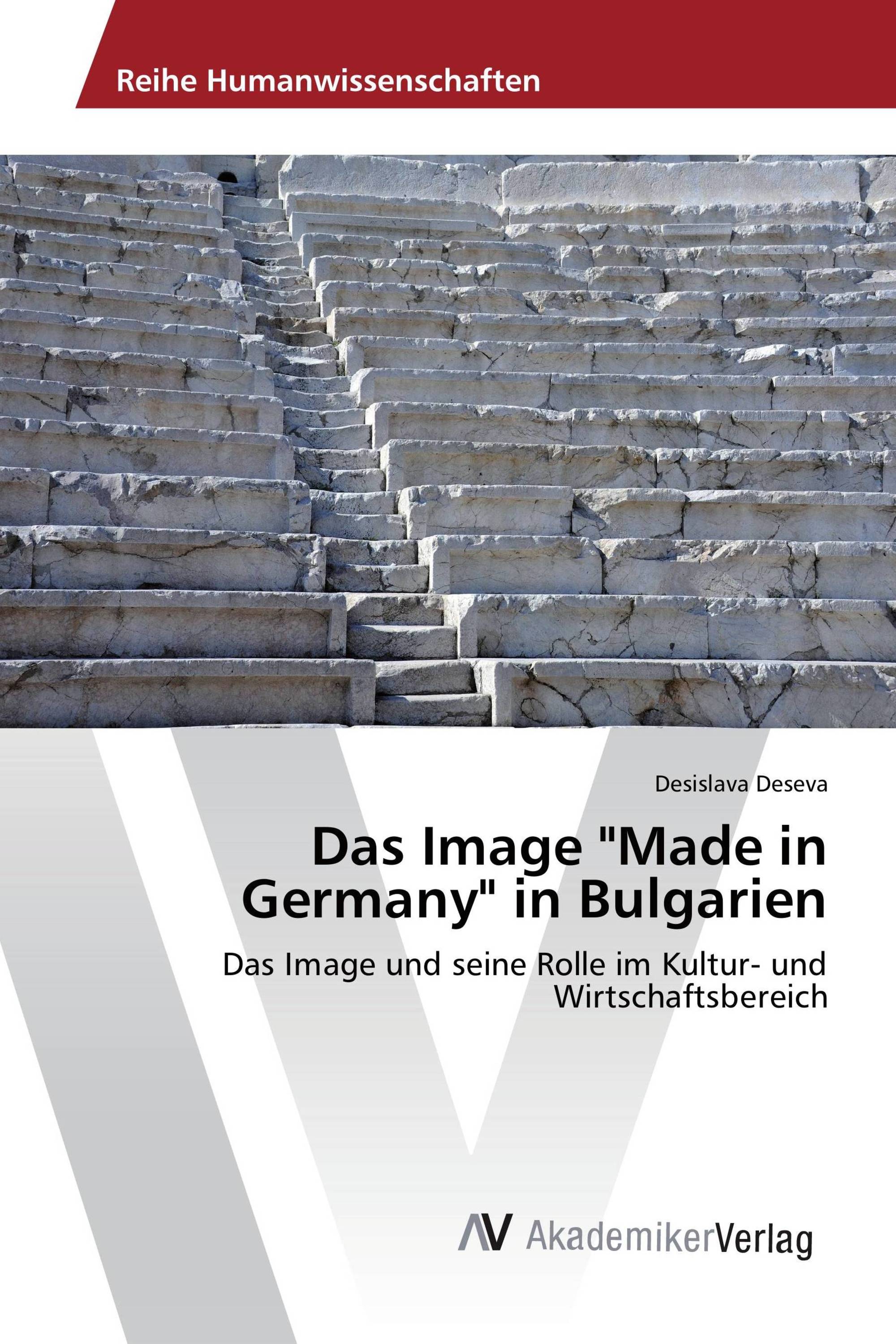 Das Image "Made in Germany" in Bulgarien