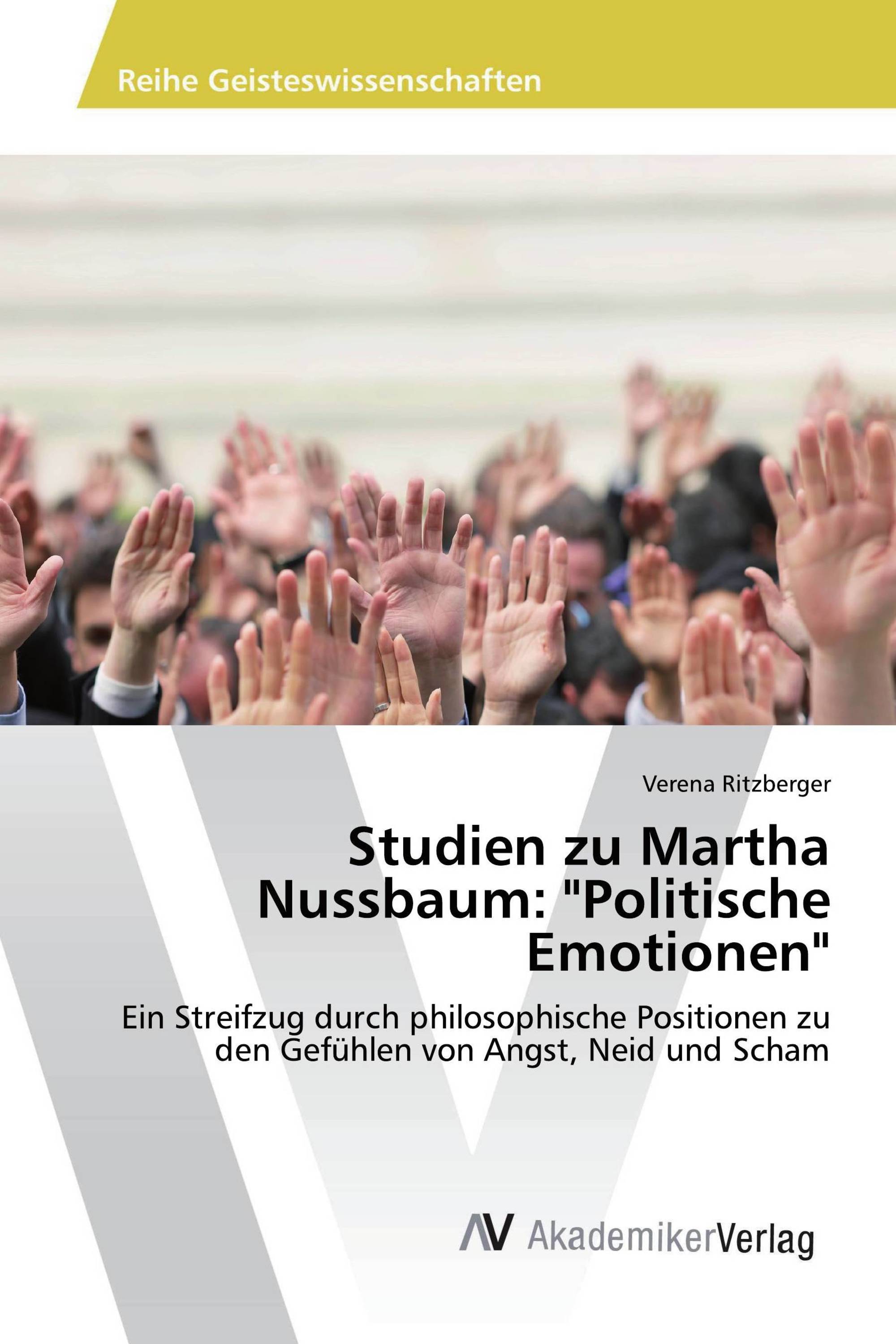 Studien zu Martha Nussbaum: "Politische Emotionen"