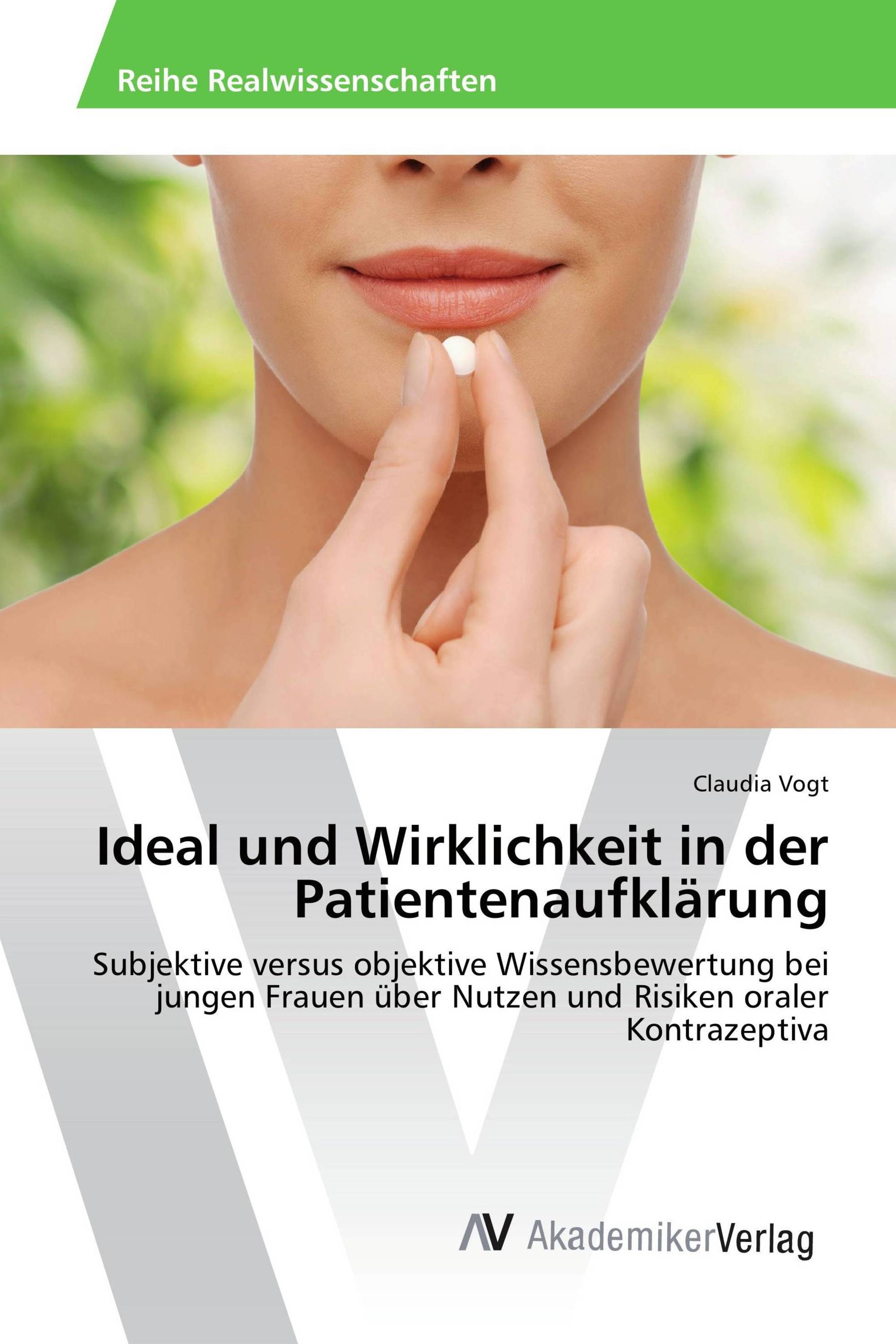 Ideal und Wirklichkeit in der Patientenaufklärung