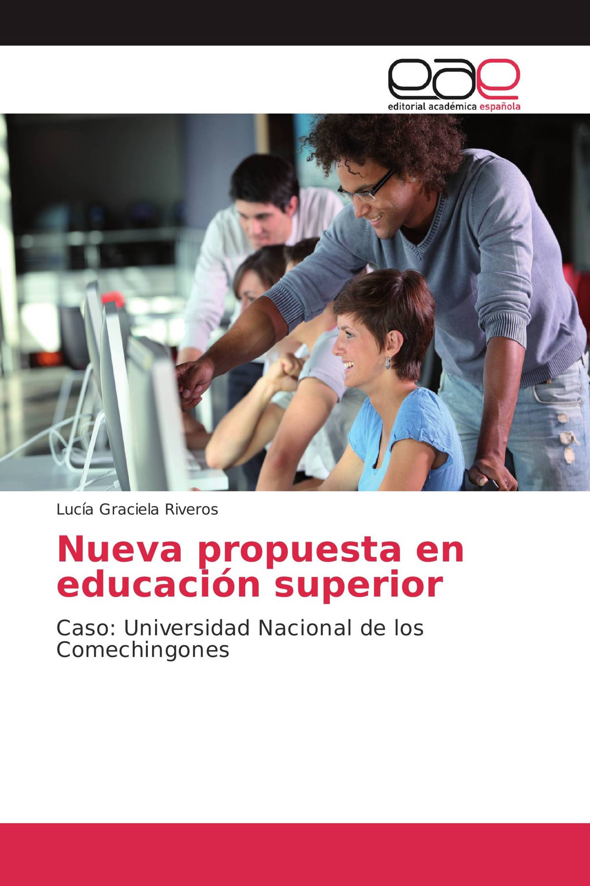 Nueva propuesta en educación superior