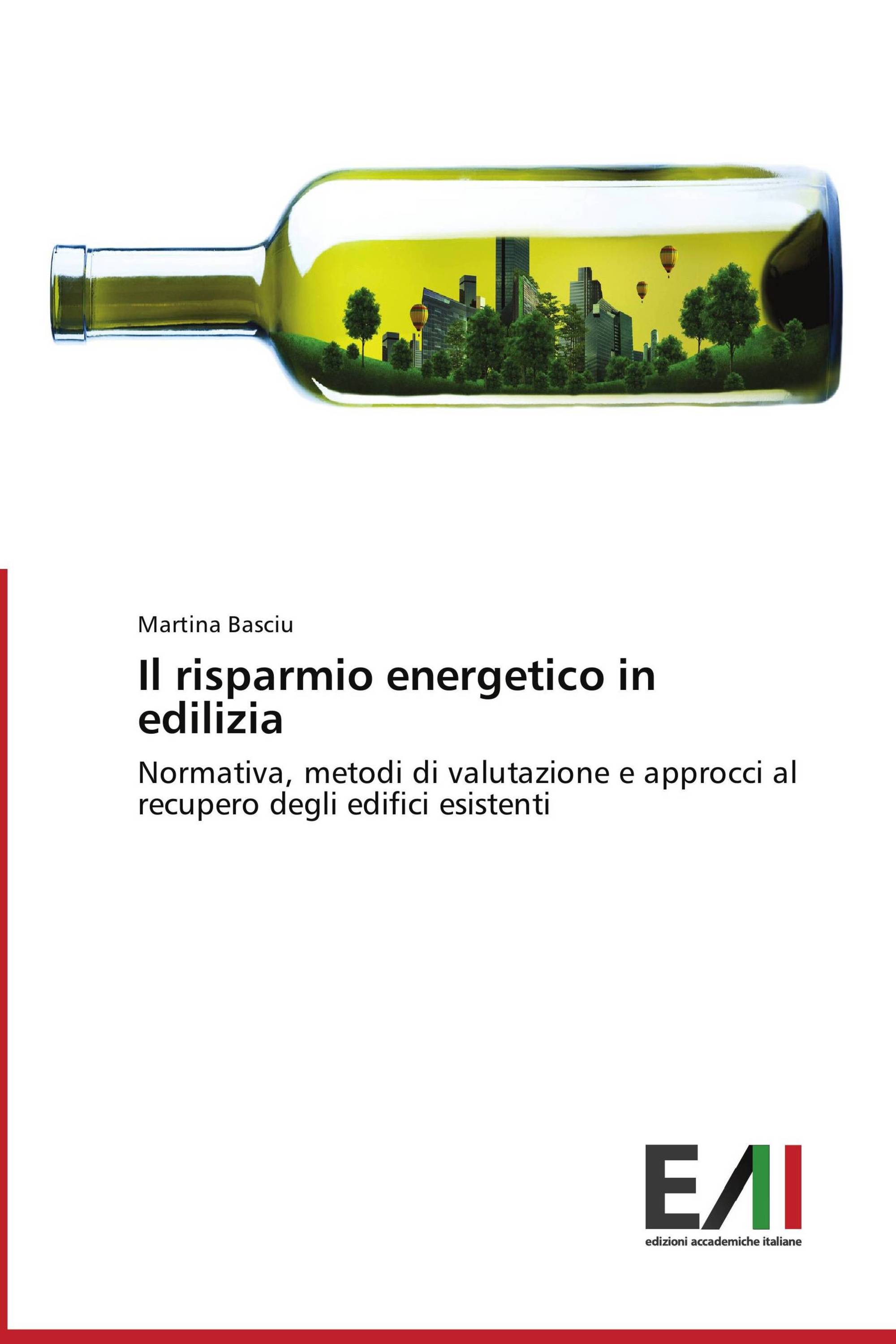 Il risparmio energetico in edilizia