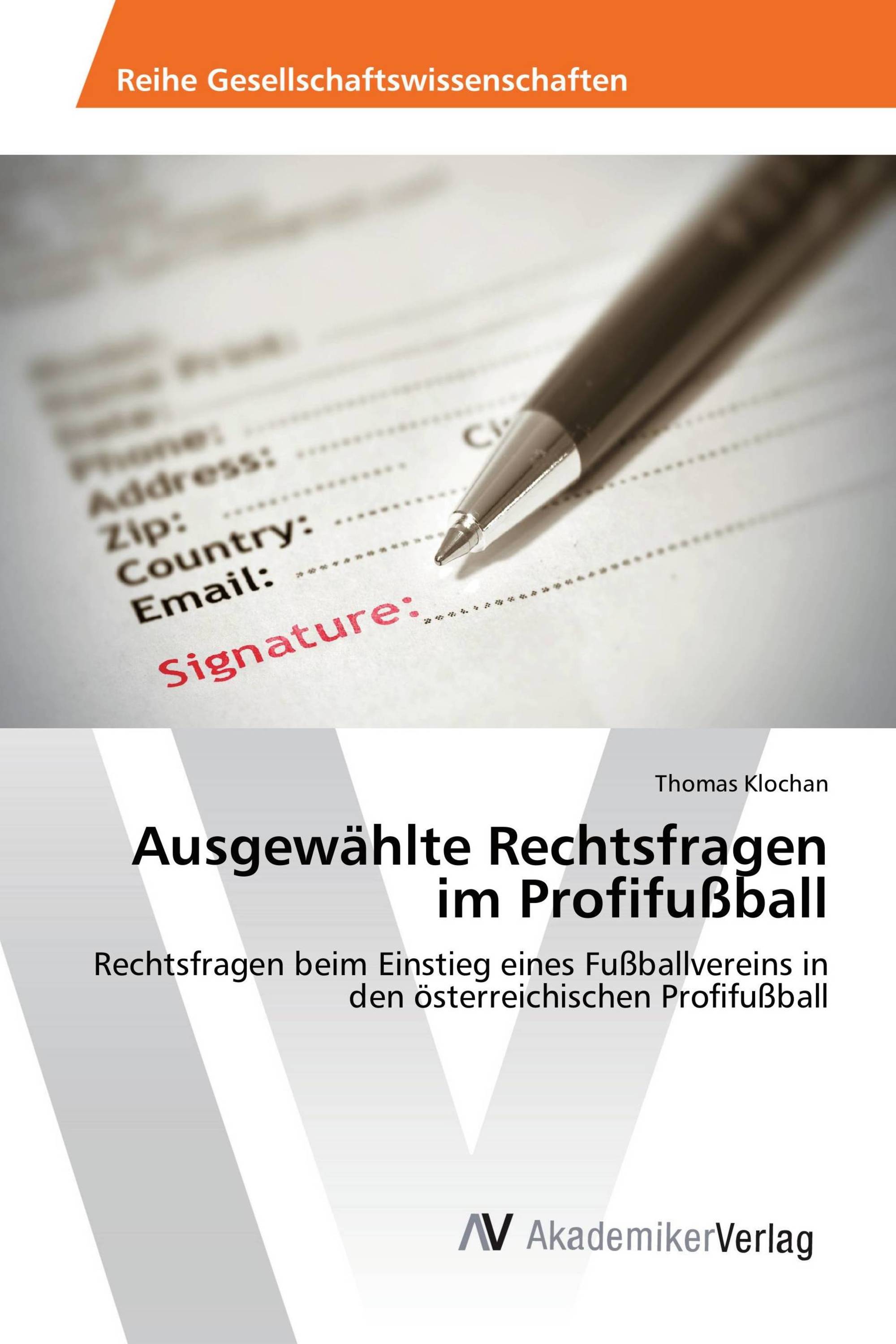 Ausgewählte Rechtsfragen im Profifußball