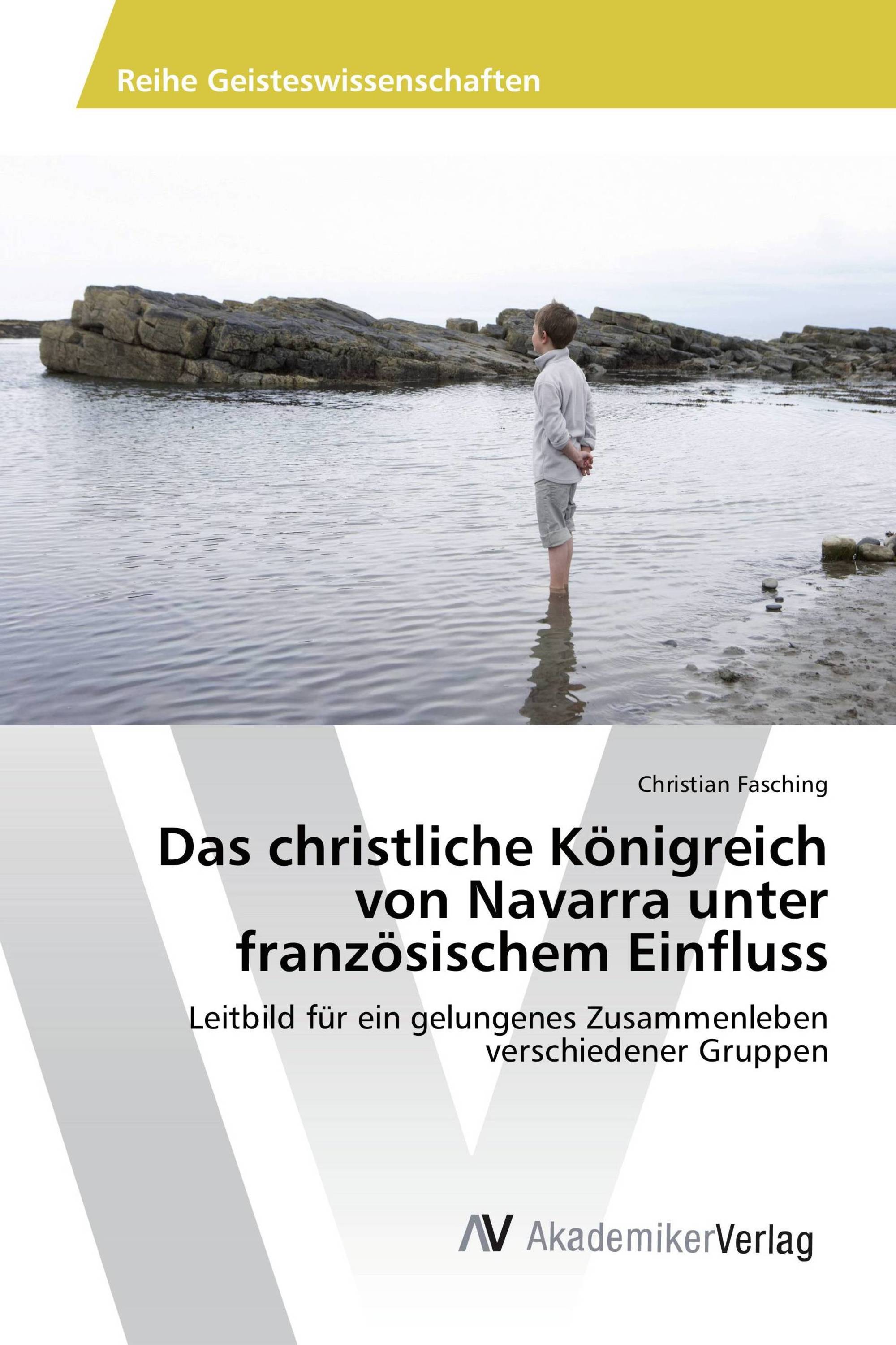 Das christliche Königreich von Navarra unter französischem Einfluss