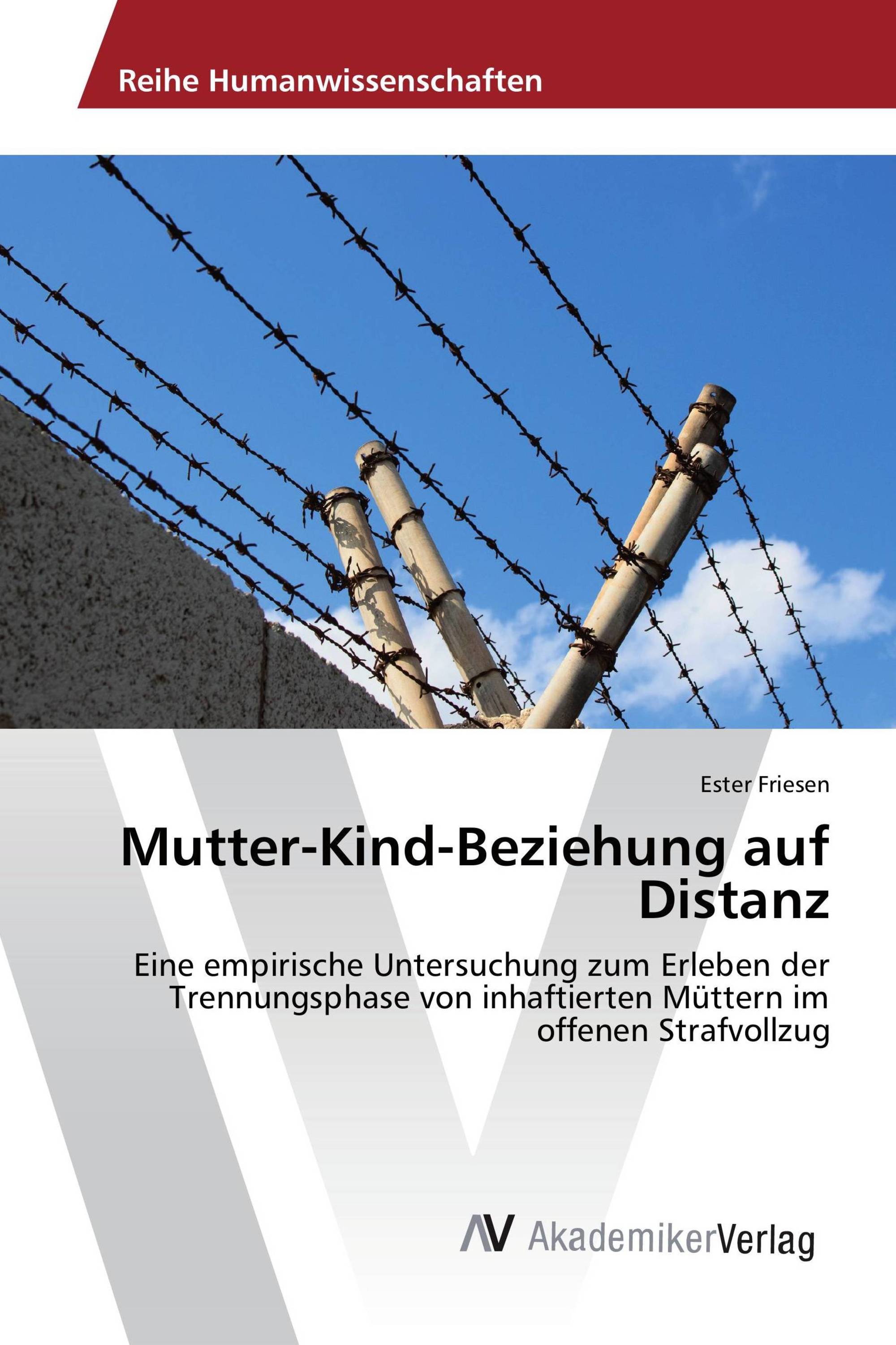 Mutter-Kind-Beziehung auf Distanz