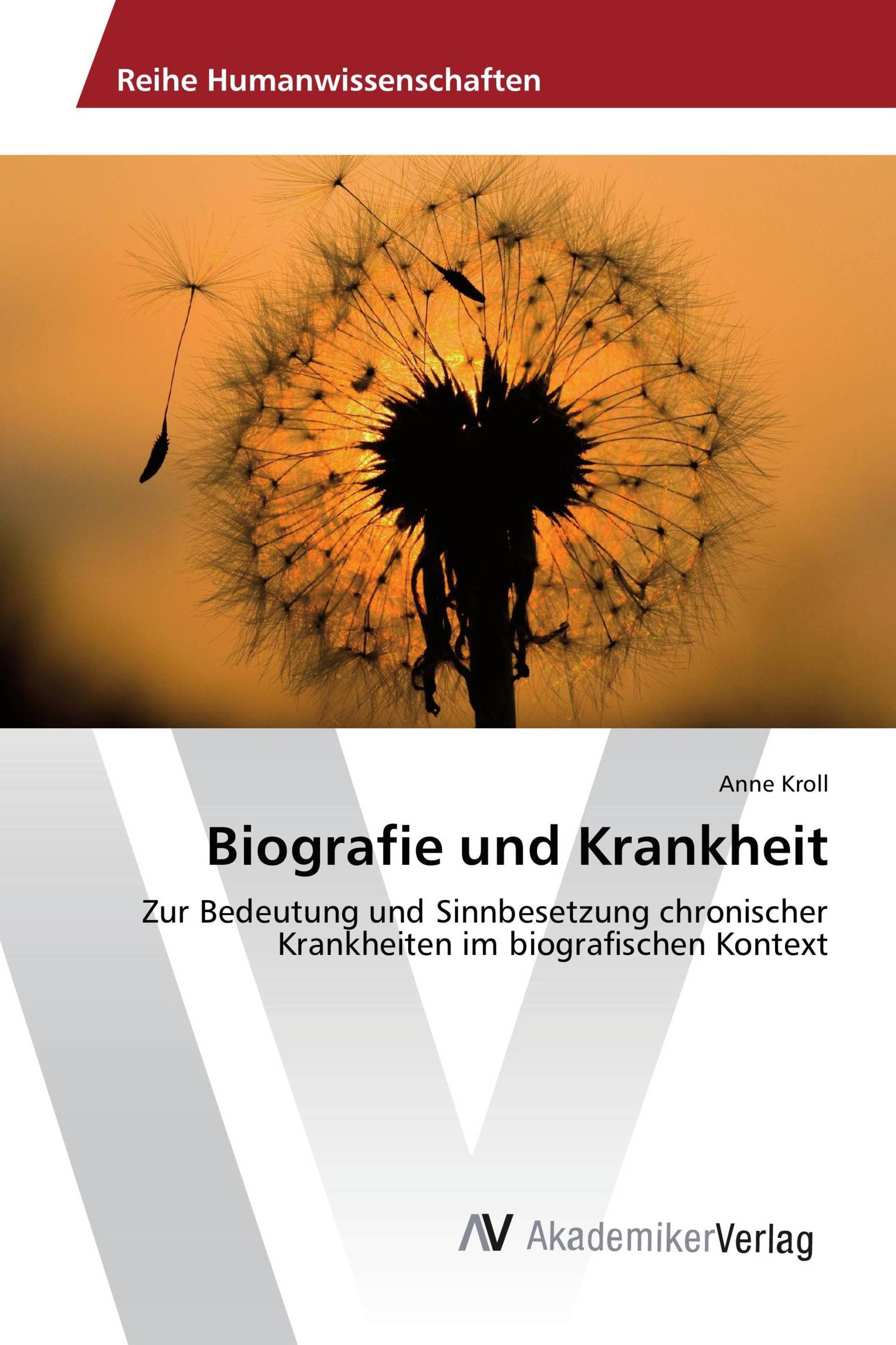 Biografie und Krankheit