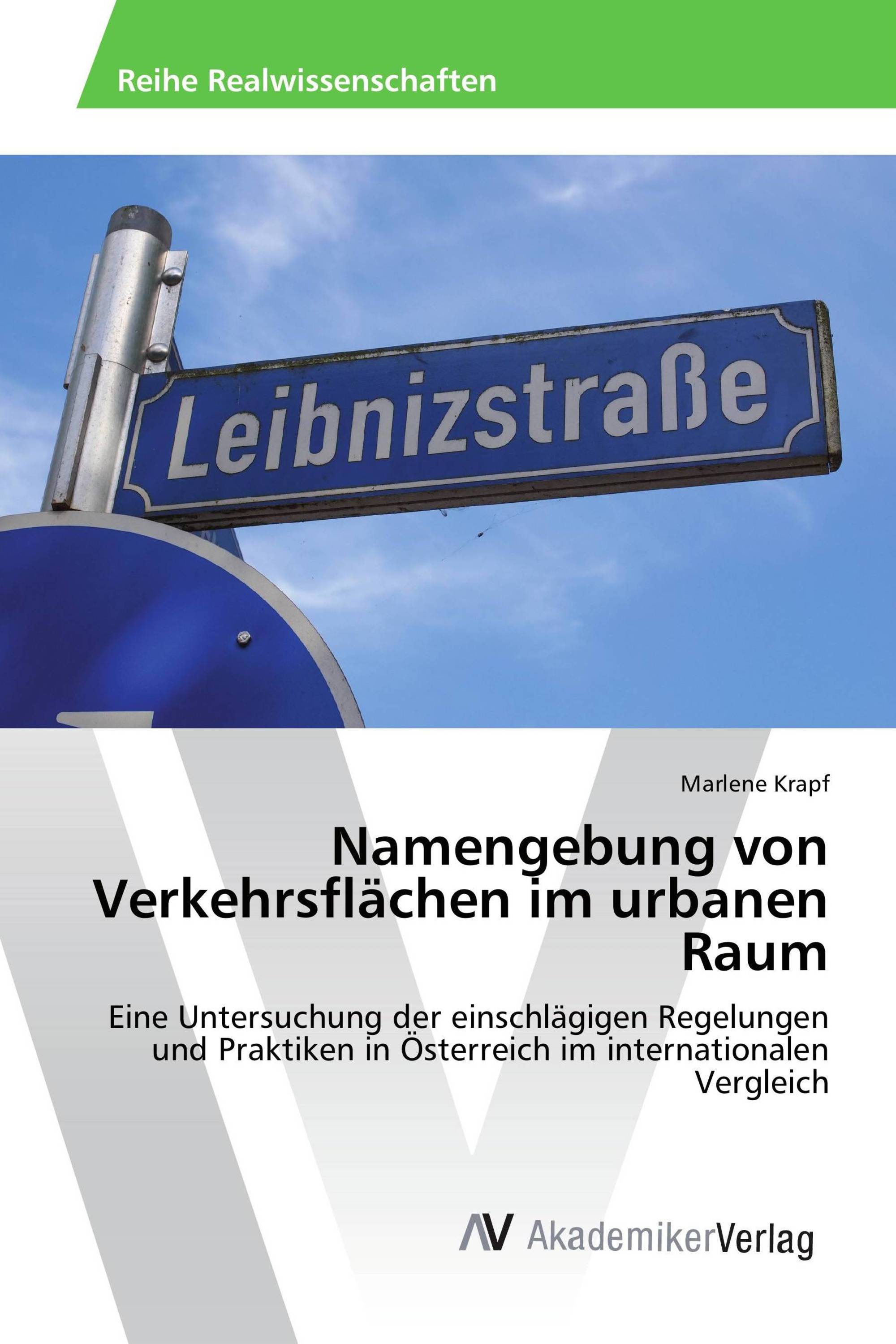 Namengebung von Verkehrsflächen im urbanen Raum