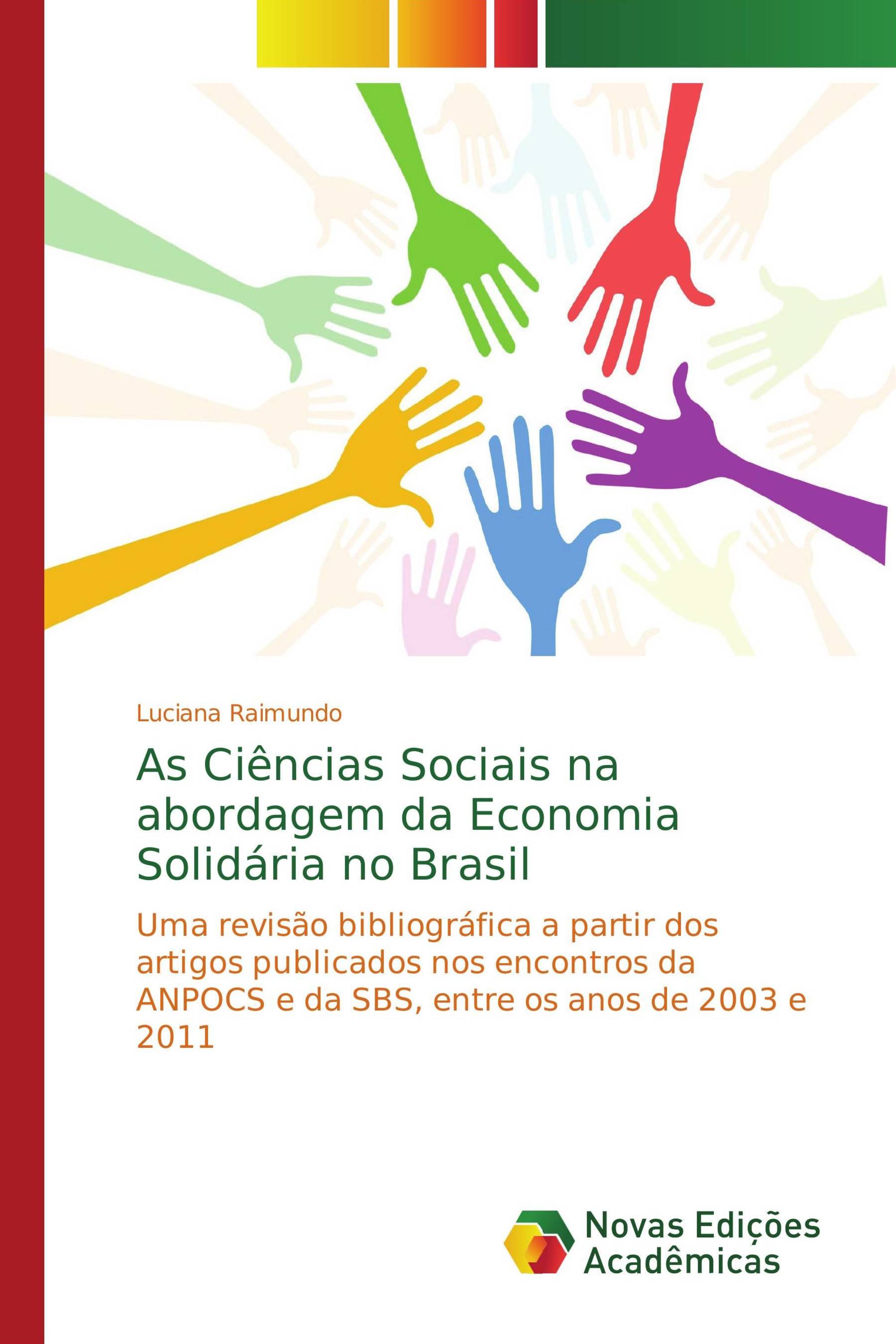 As Ciências Sociais na abordagem da Economia Solidária no Brasil