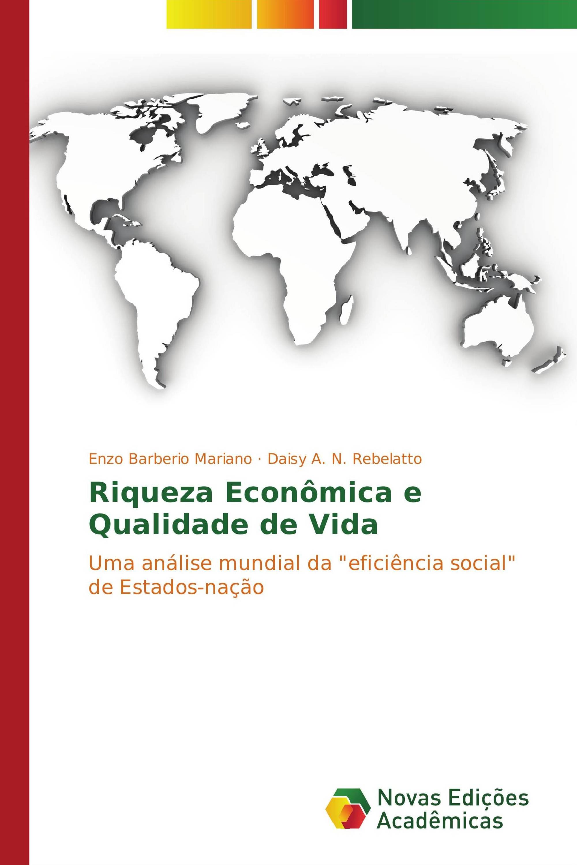 Riqueza Econômica e Qualidade de Vida