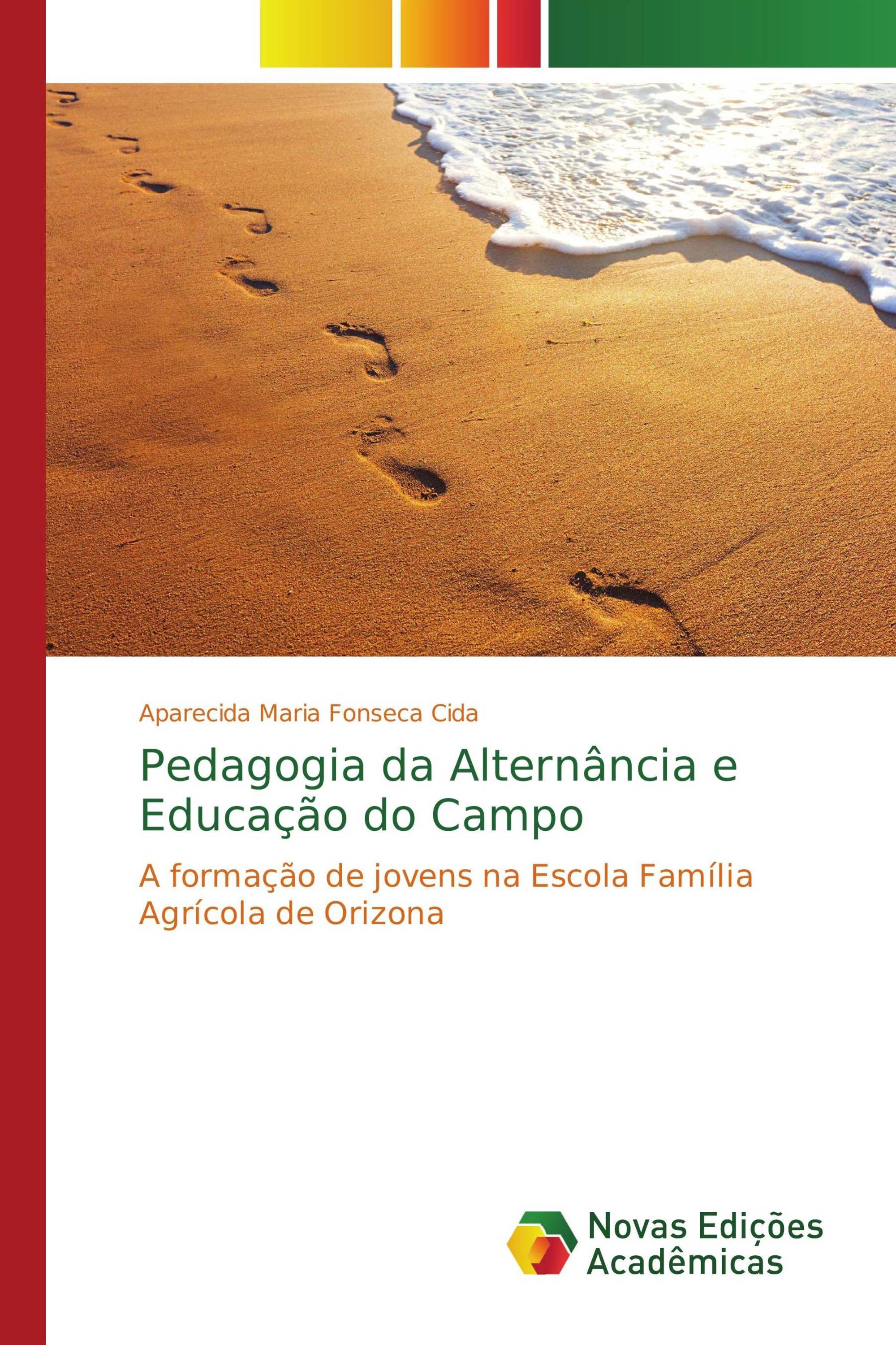 Pedagogia da Alternância e Educação do Campo