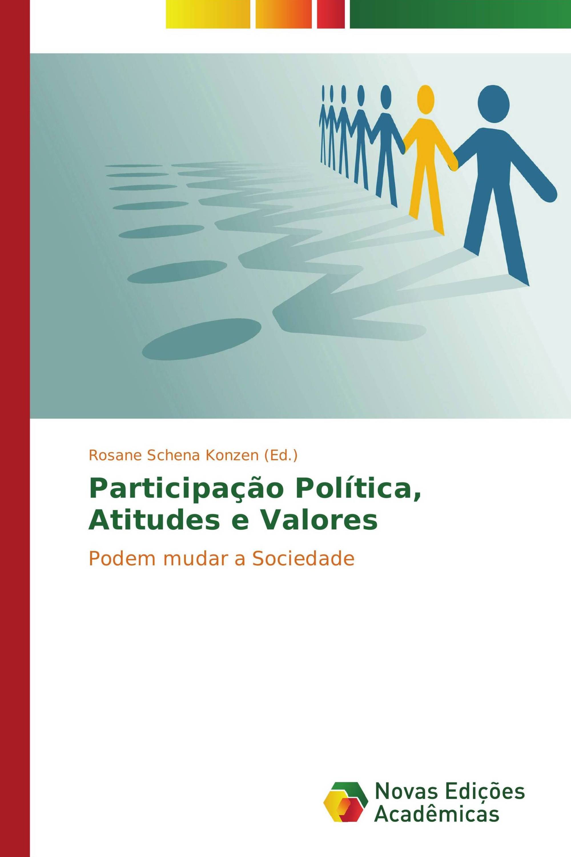 Participação Política, Atitudes e Valores