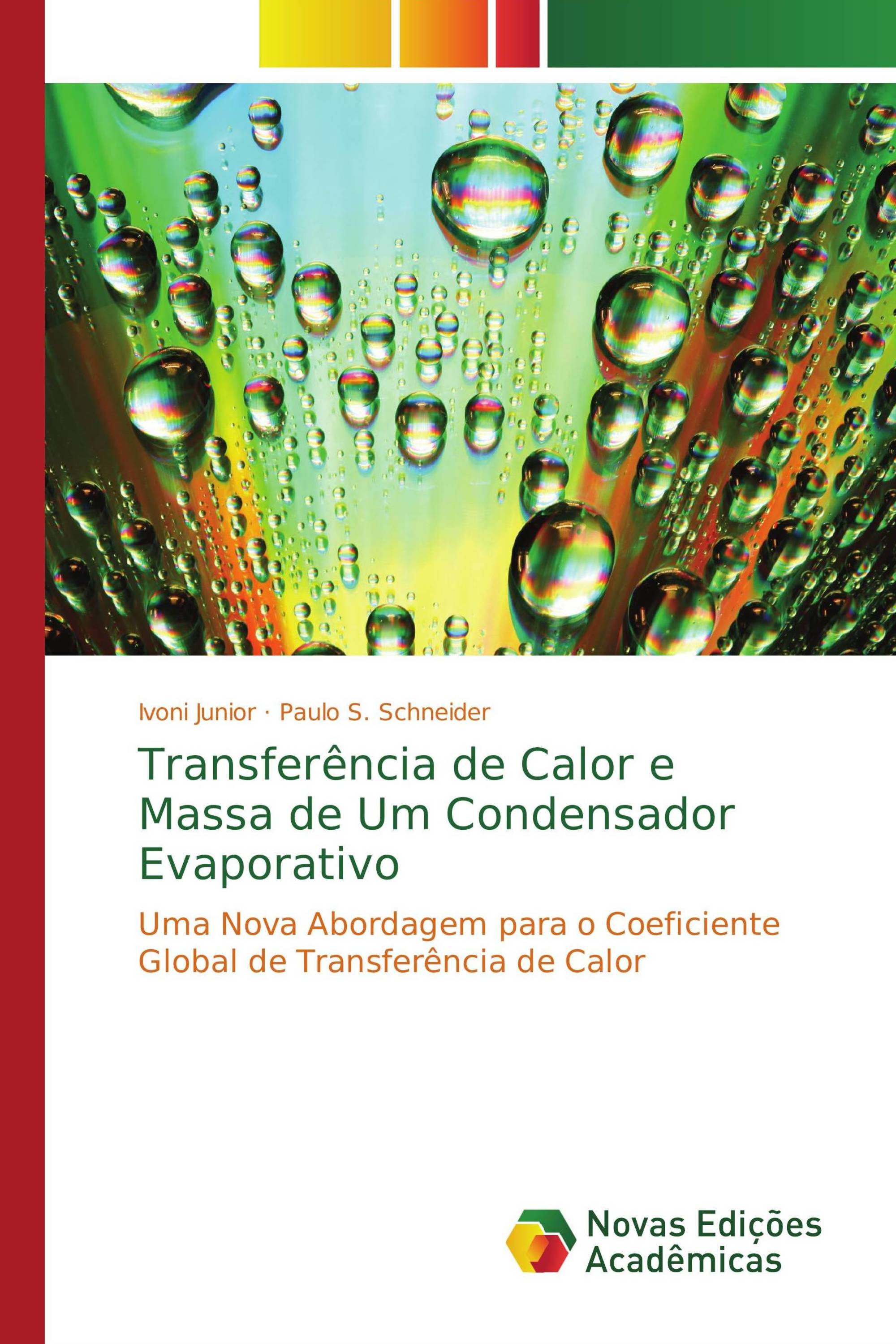 Transferência de Calor e Massa de Um Condensador Evaporativo