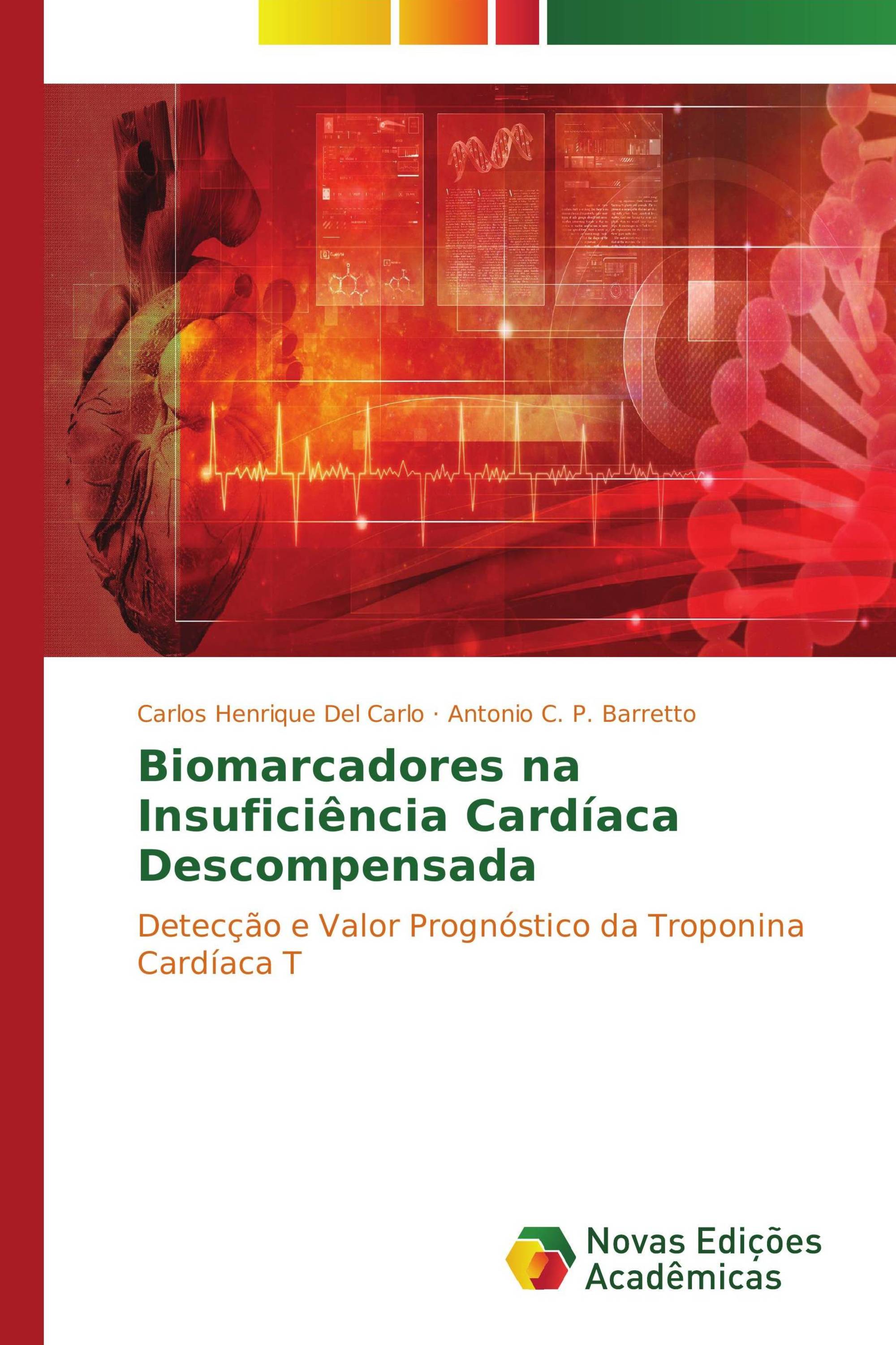 Biomarcadores na Insuficiência Cardíaca Descompensada