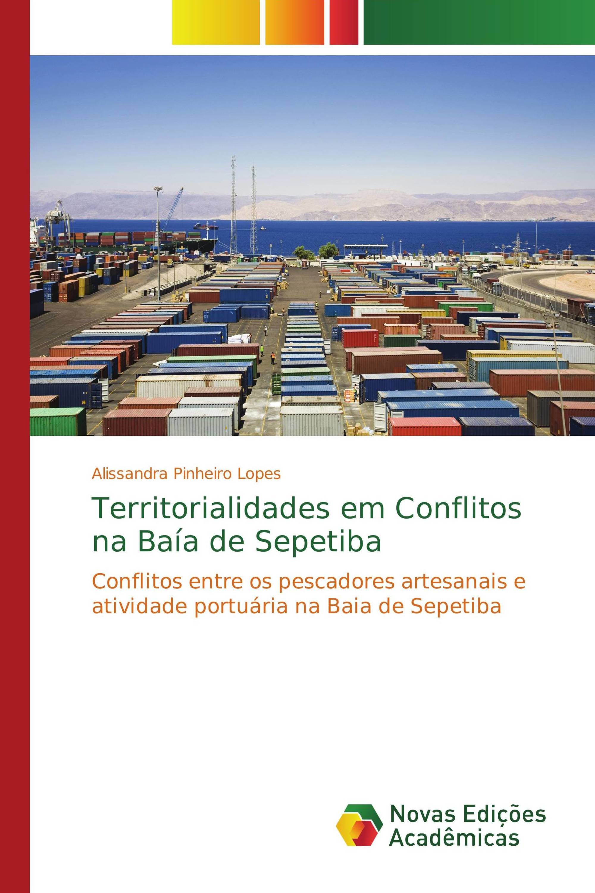 Territorialidades em Conflitos na Baía de Sepetiba