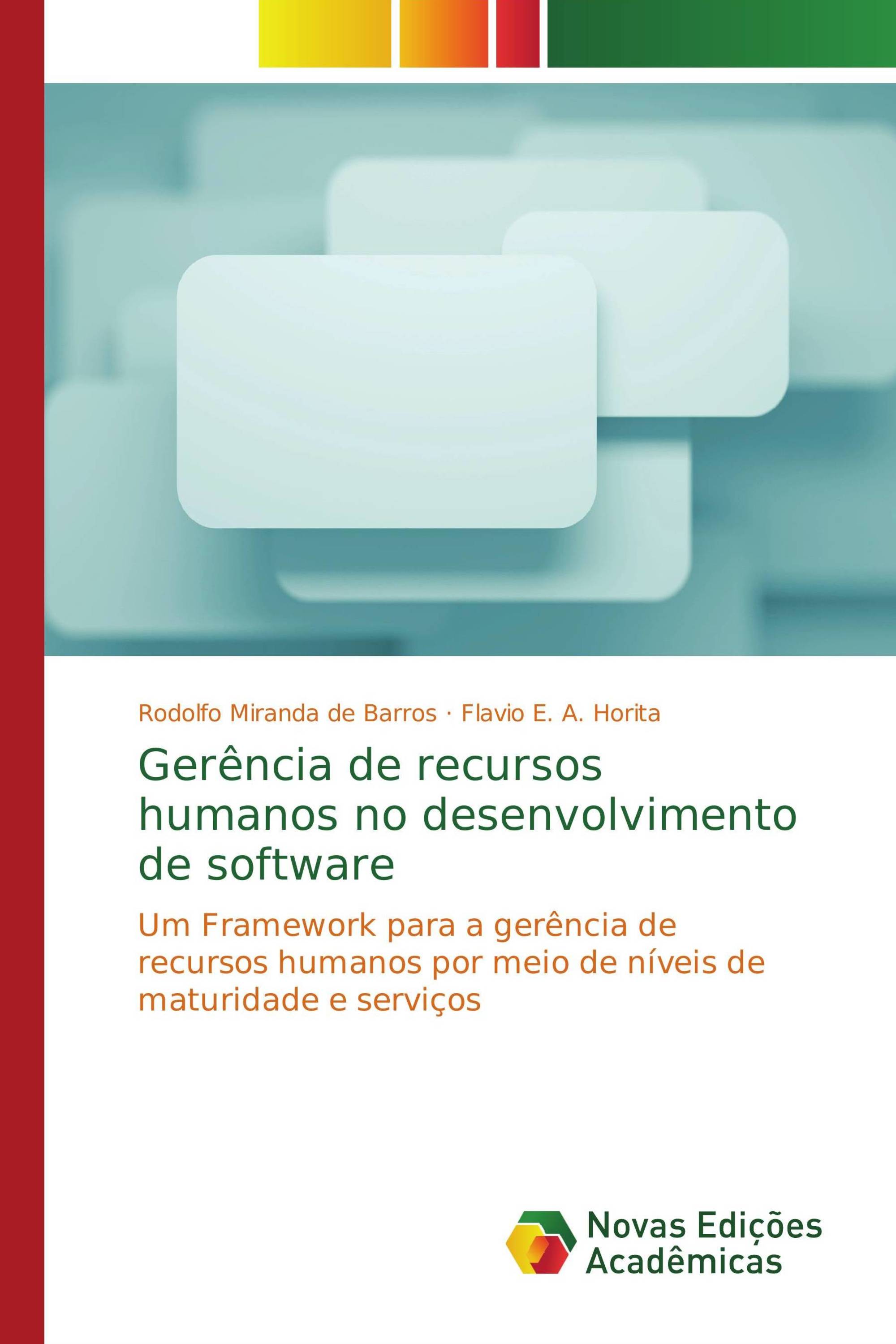 Gerência de recursos humanos no desenvolvimento de software