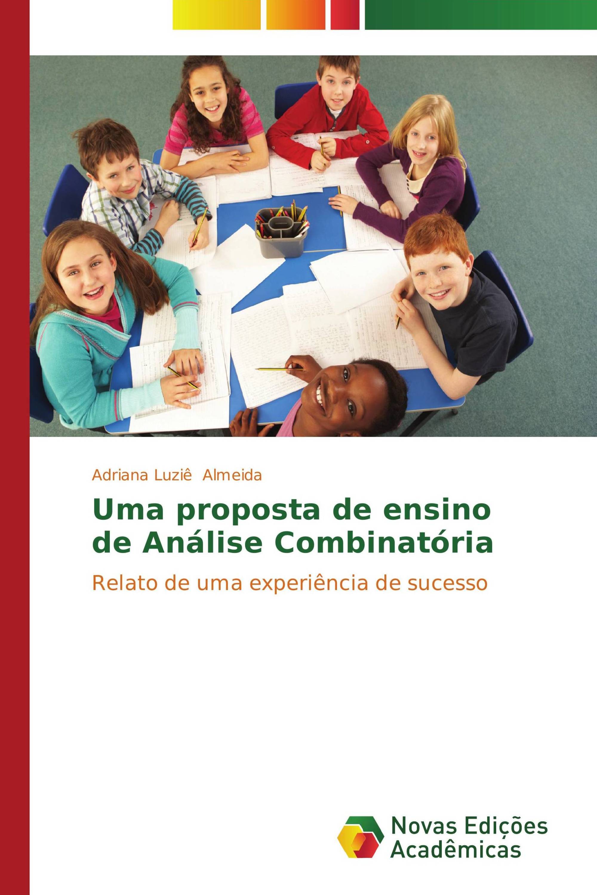 Uma proposta de ensino de Análise Combinatória