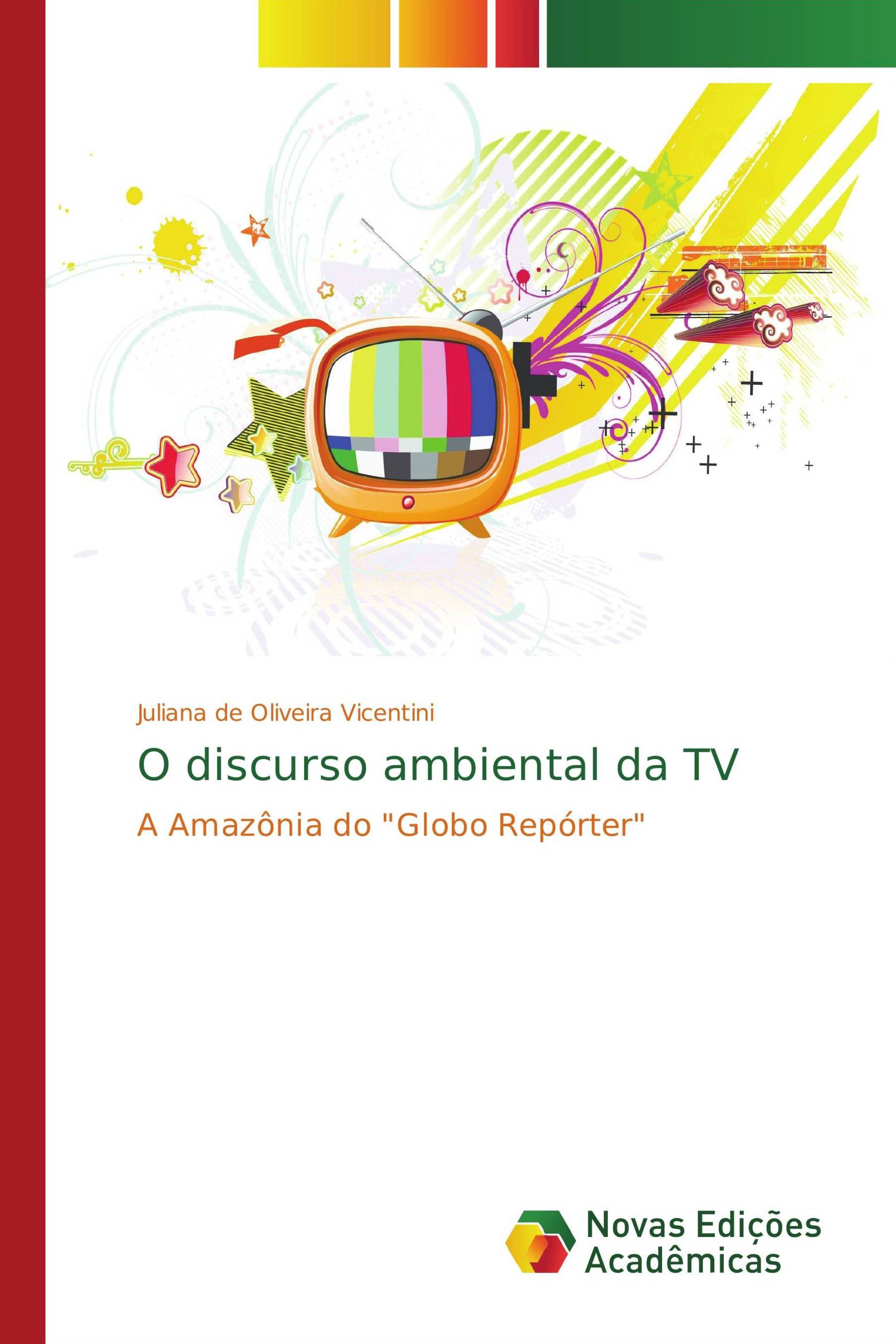 O discurso ambiental da TV