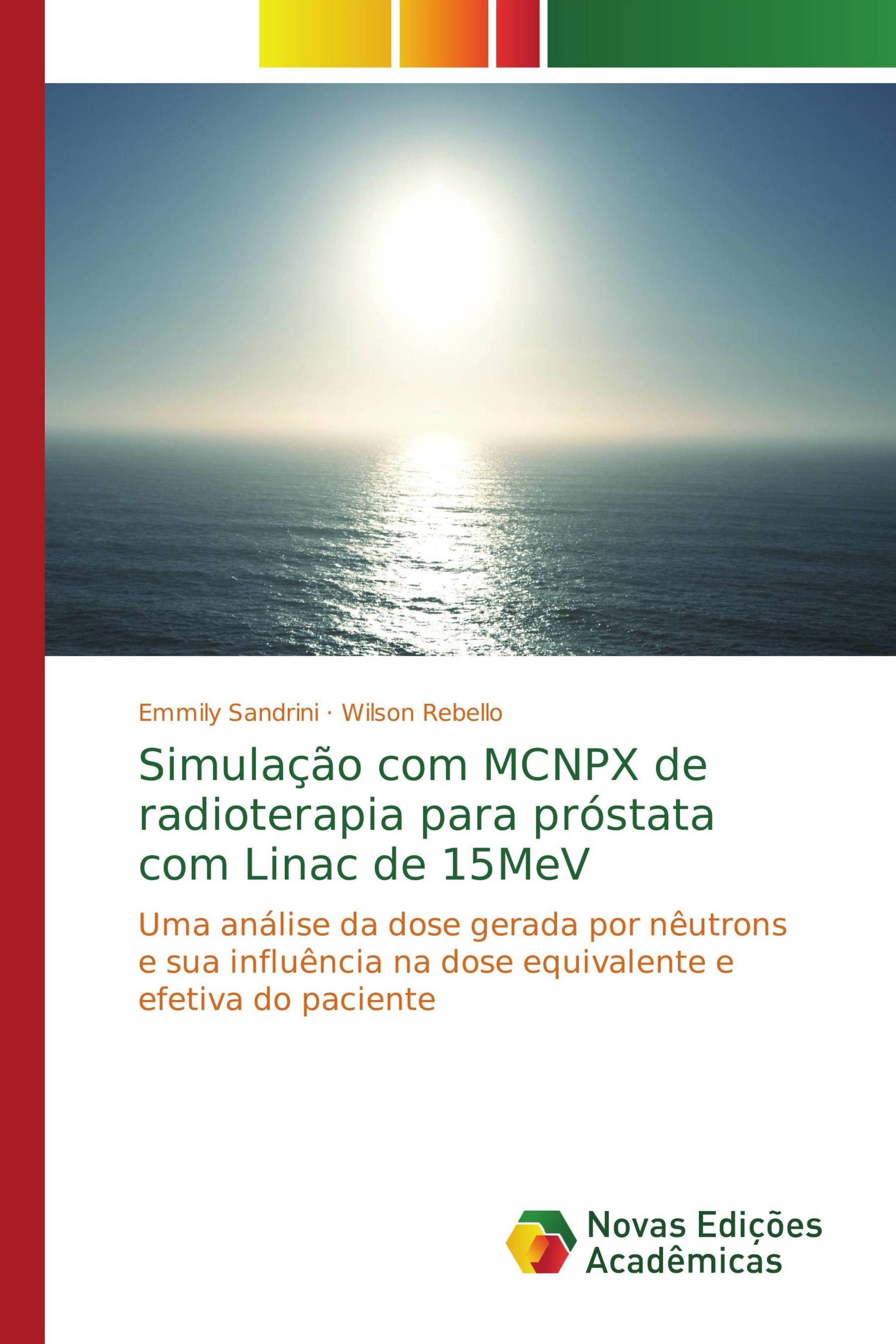 Simulação com MCNPX de radioterapia para próstata com Linac de 15MeV