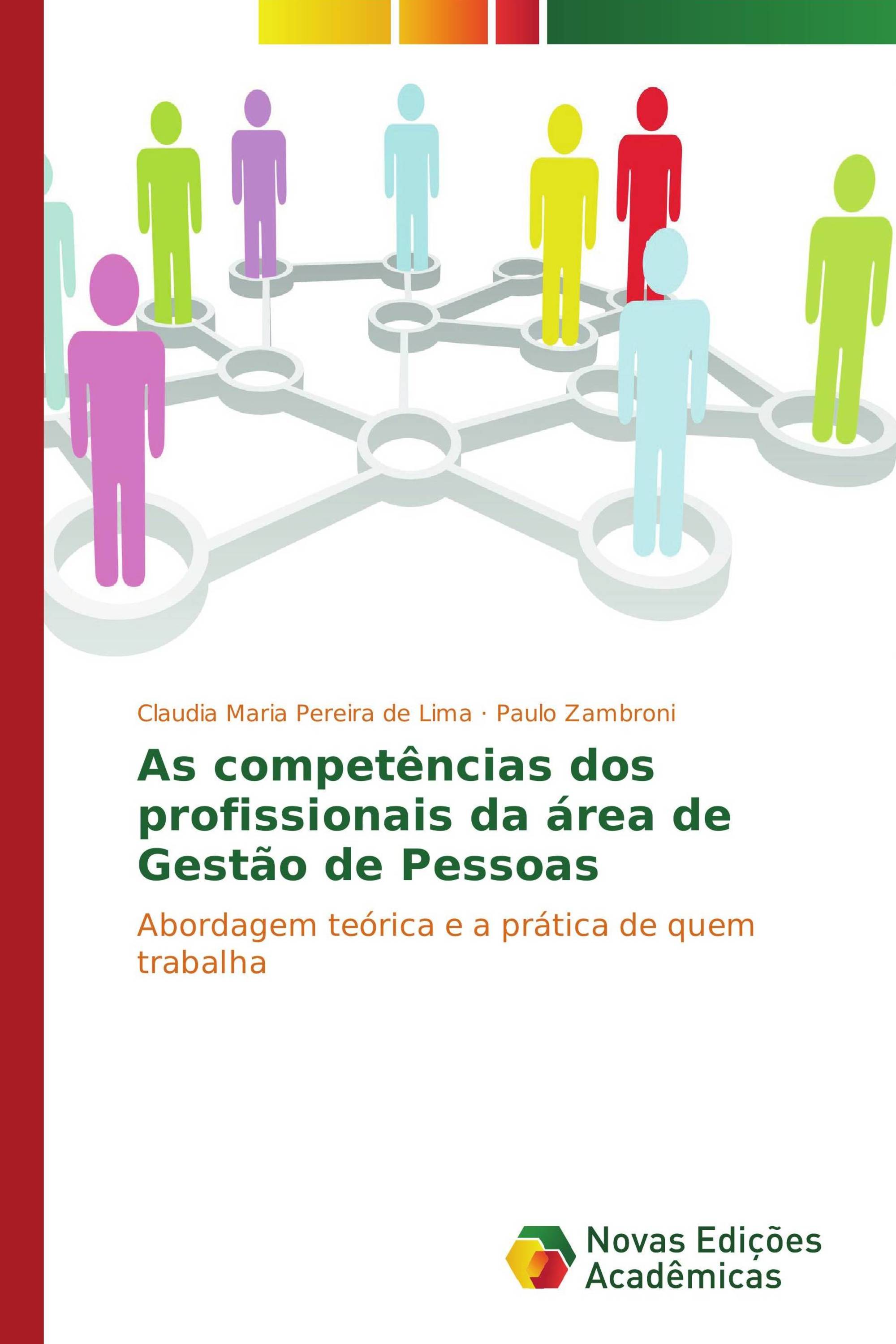 As competências dos profissionais da área de Gestão de Pessoas