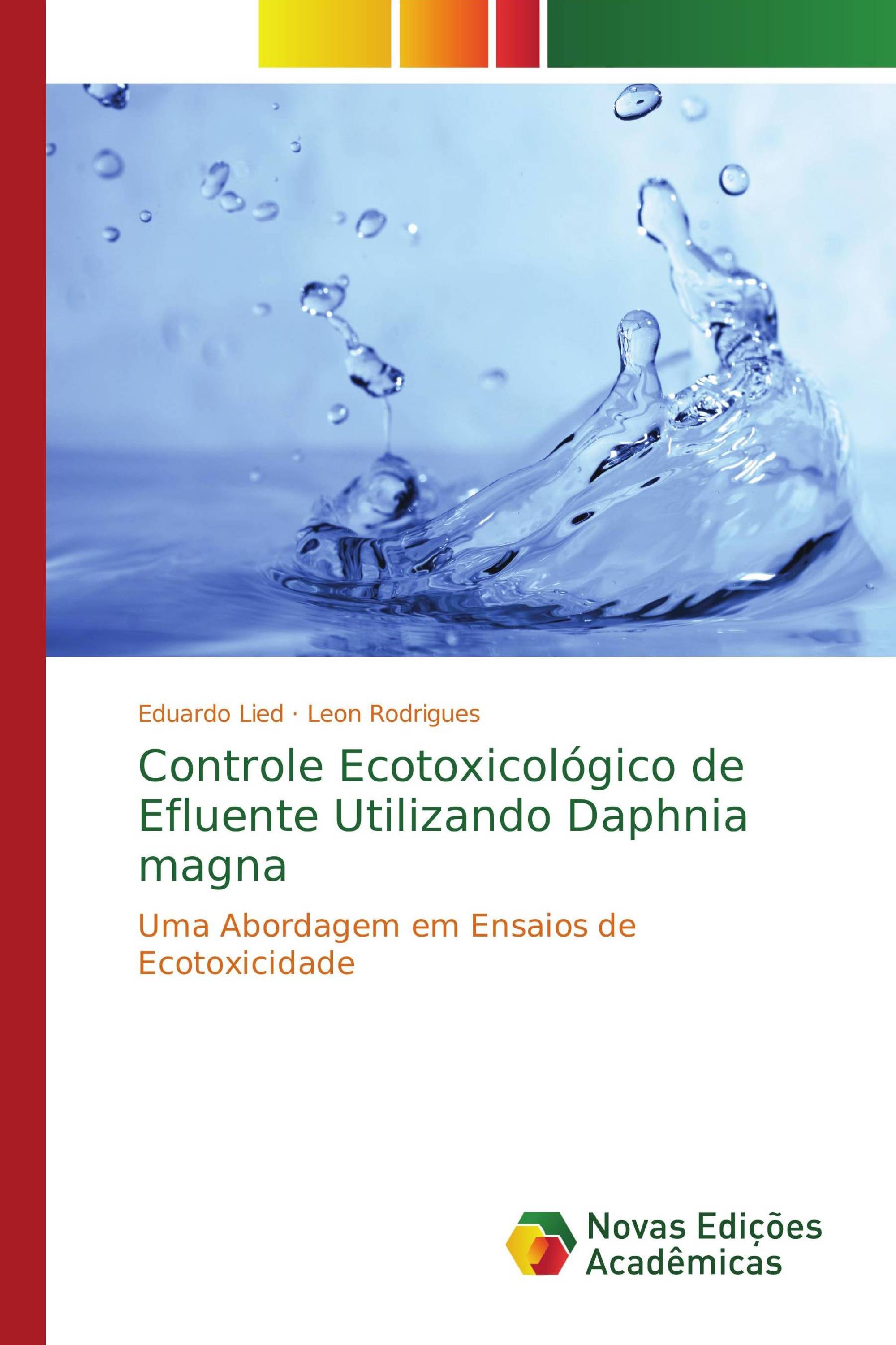 Controle Ecotoxicológico de Efluente Utilizando Daphnia magna