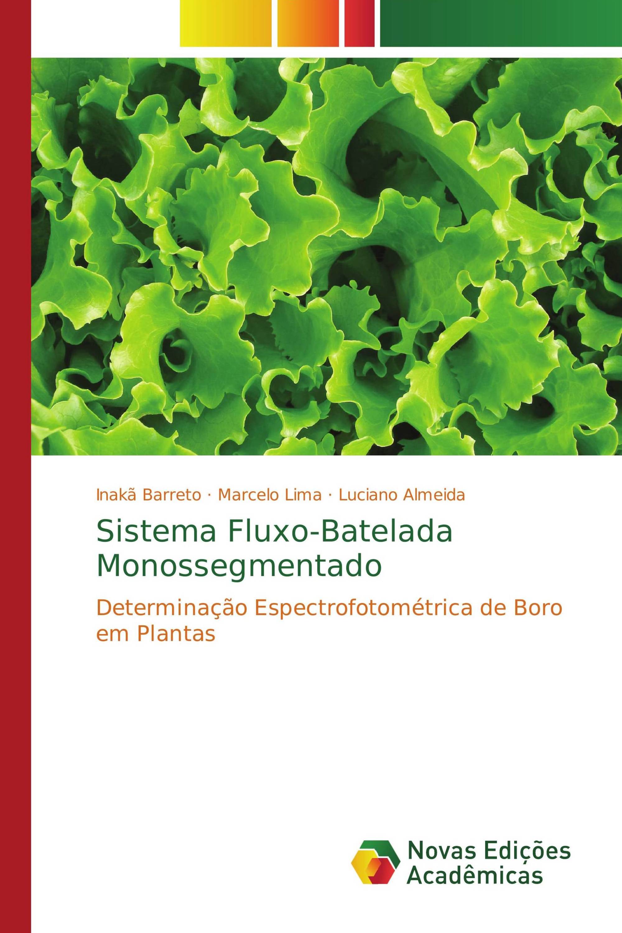 Sistema Fluxo-Batelada Monossegmentado