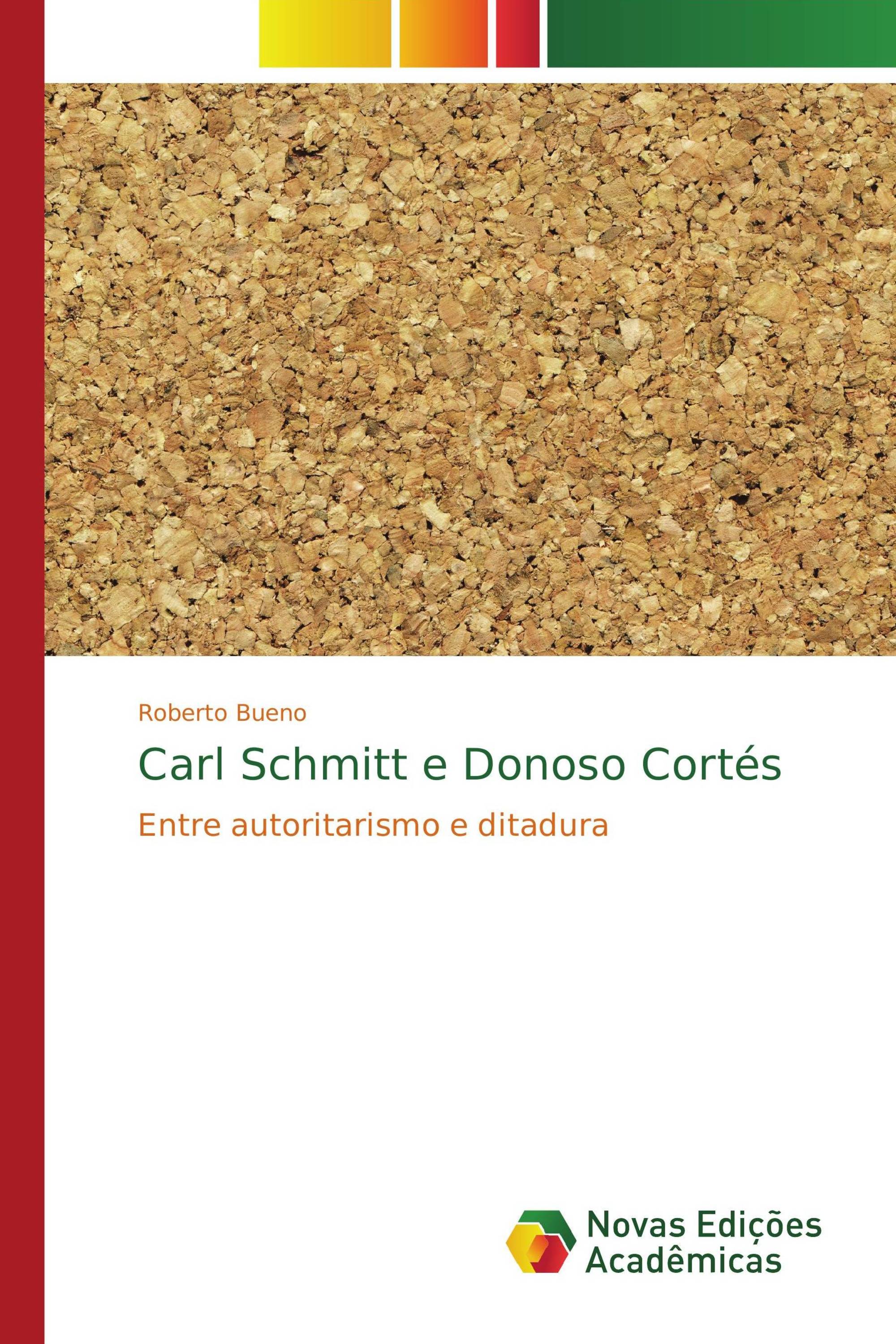 Carl Schmitt e Donoso Cortés